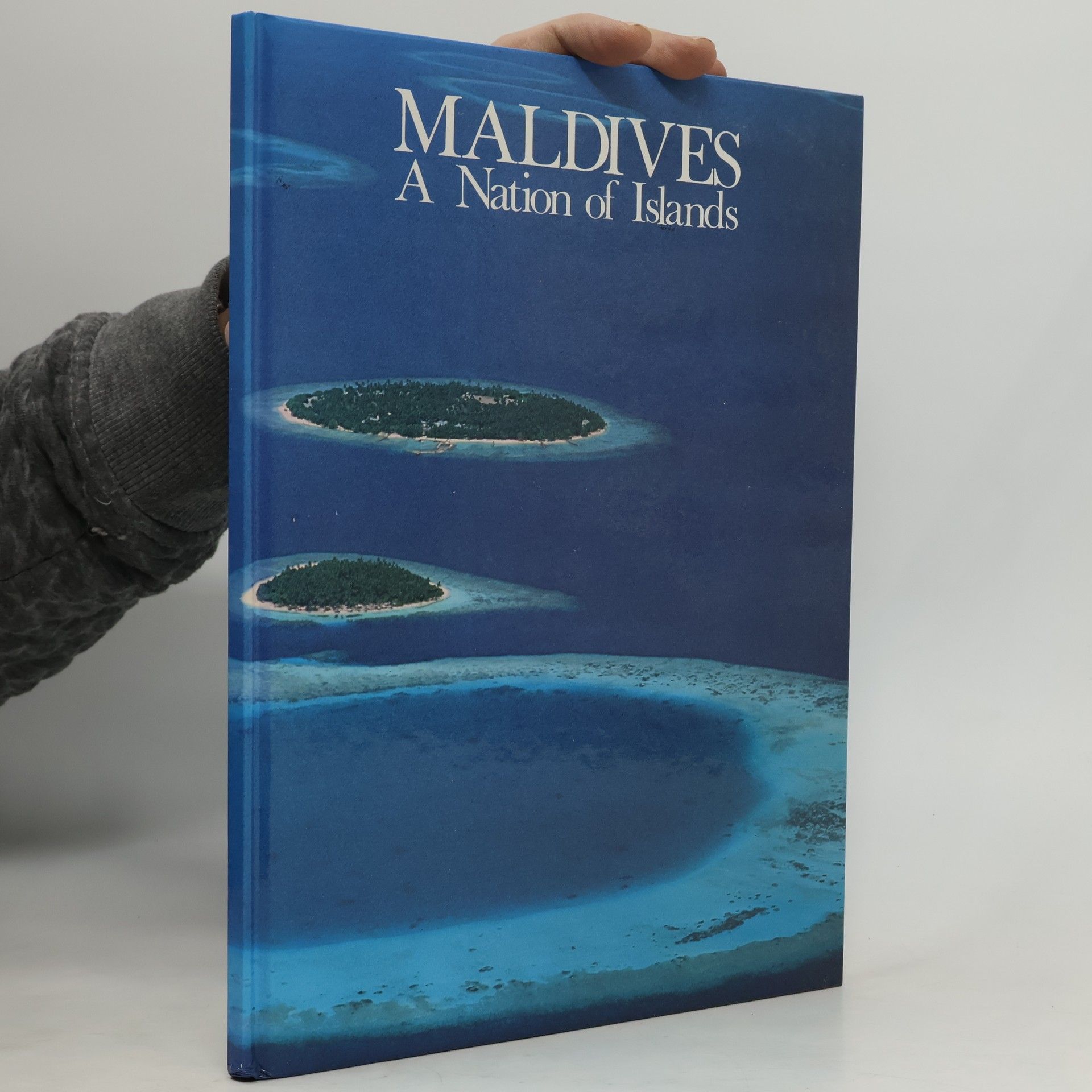 Various authors Maldives, A Nation of Islands