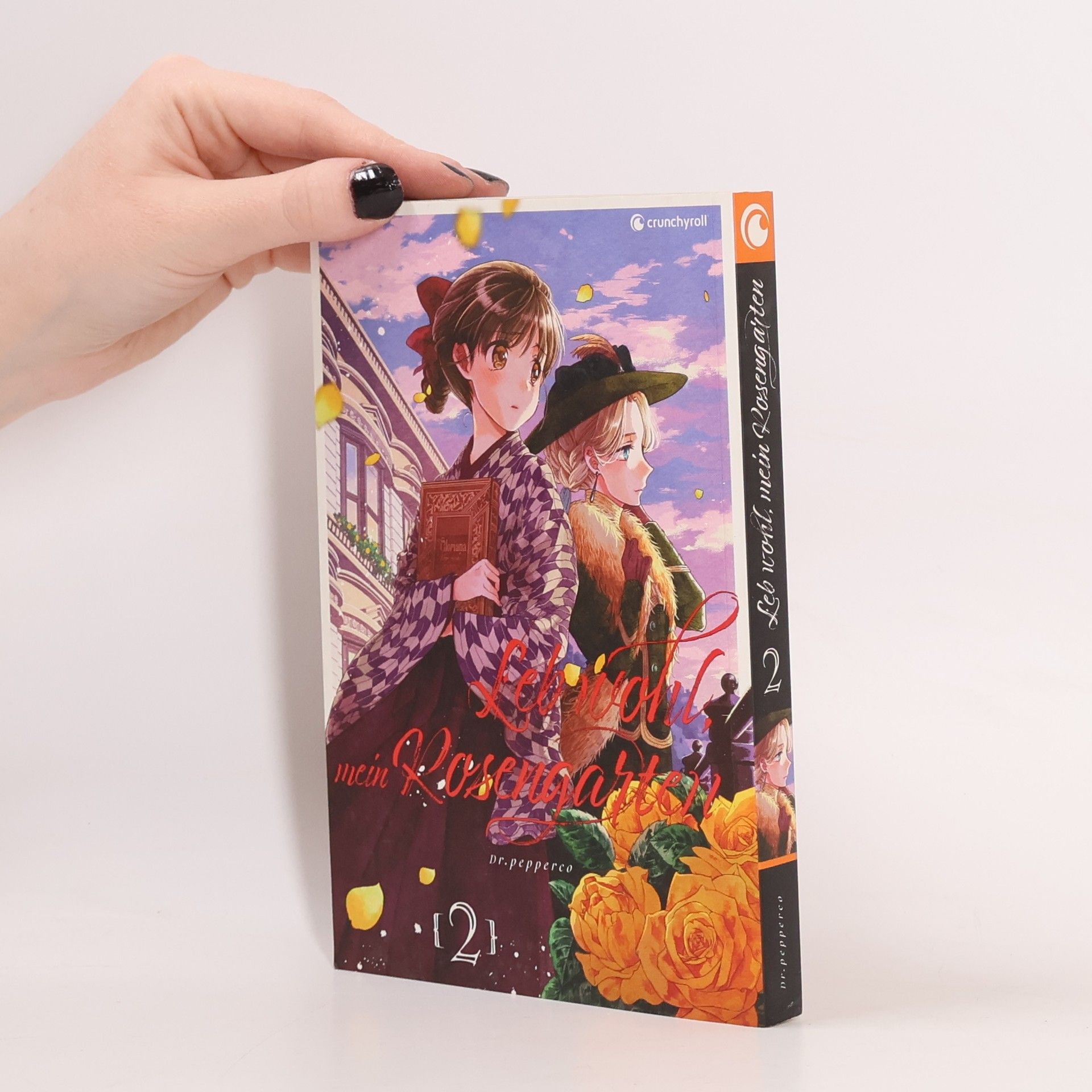 Dr. pepperco Leb wohl, mein Rosengarten - Band 2