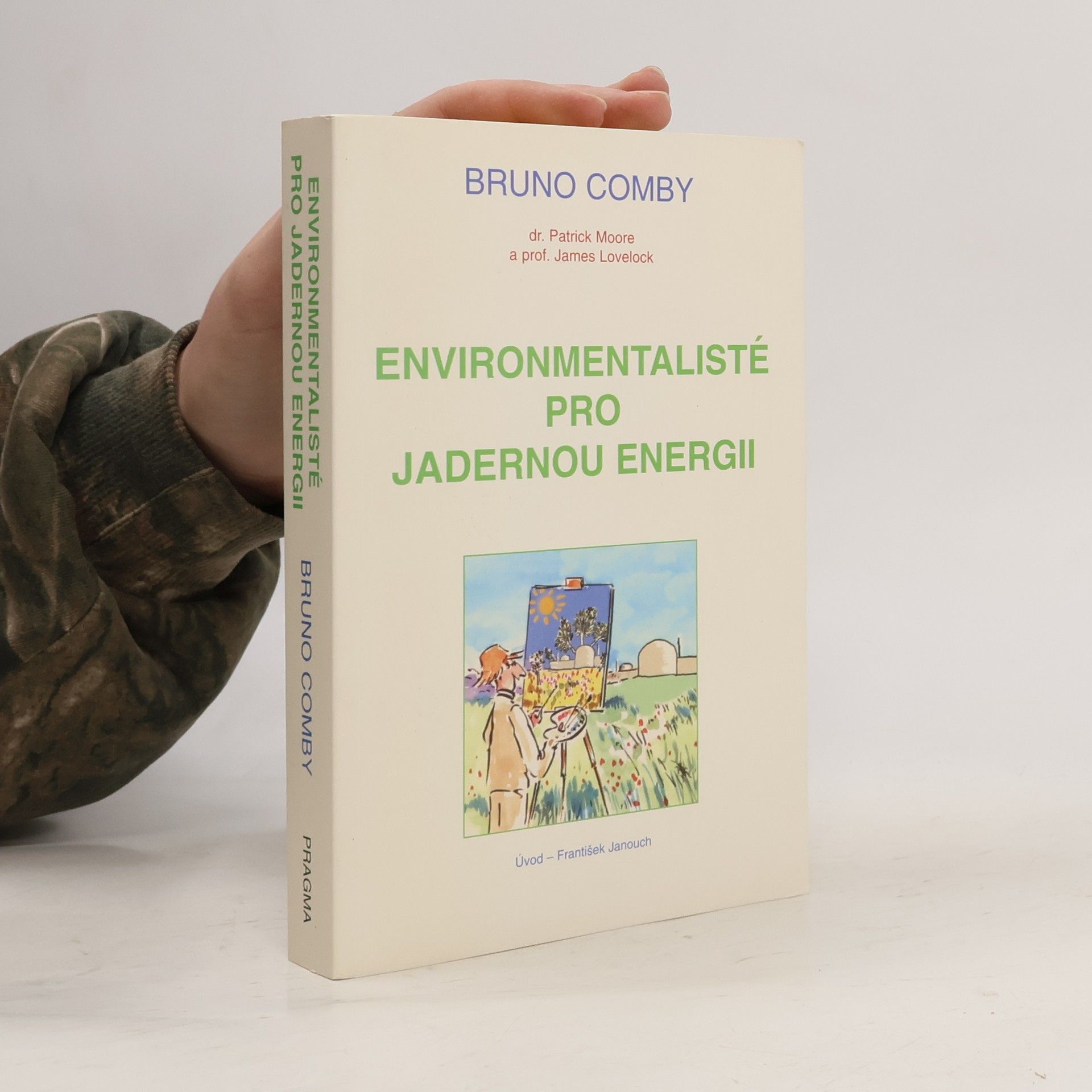 Bruno Comby Environmentalisté pro jadernou energii