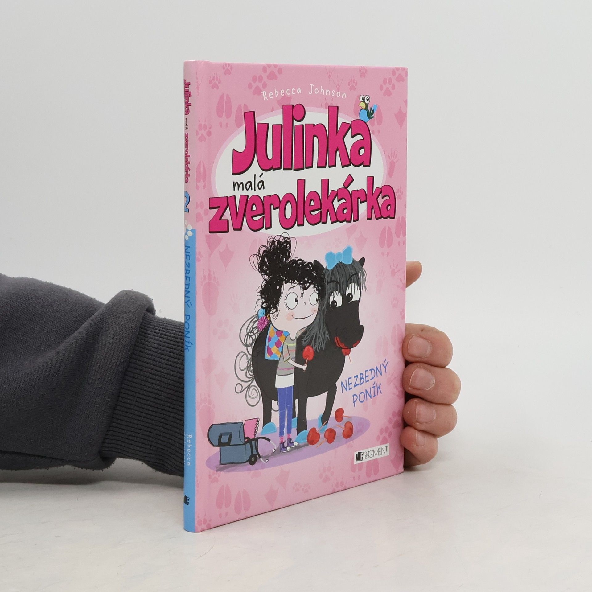 Julinka malá zverolekárka - Nezbedný poník