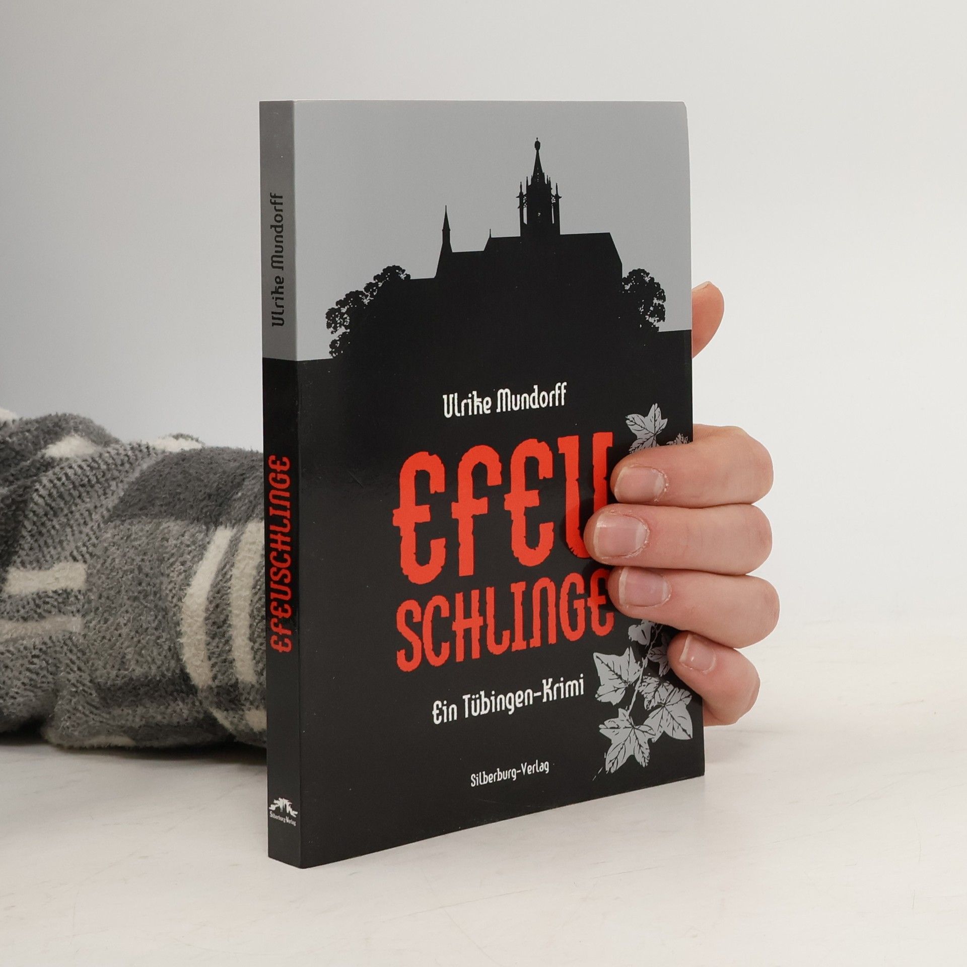 Efeuschlinge. Ein Tübingen-Krimi