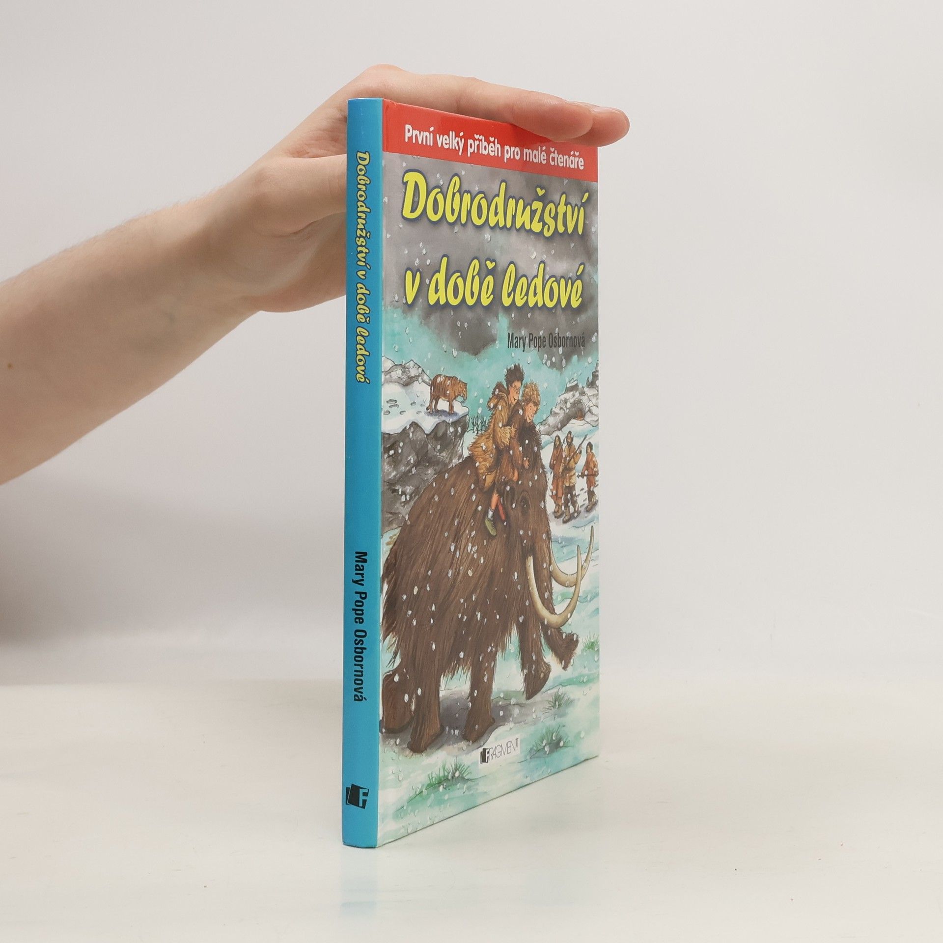 Mary Pope Osborne Dobrodružství v době ledové