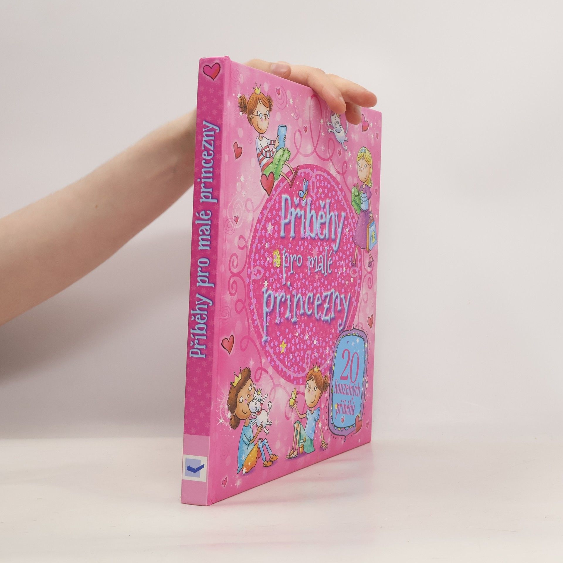 Collectif d'auteurs Příběhy pro malé princezny