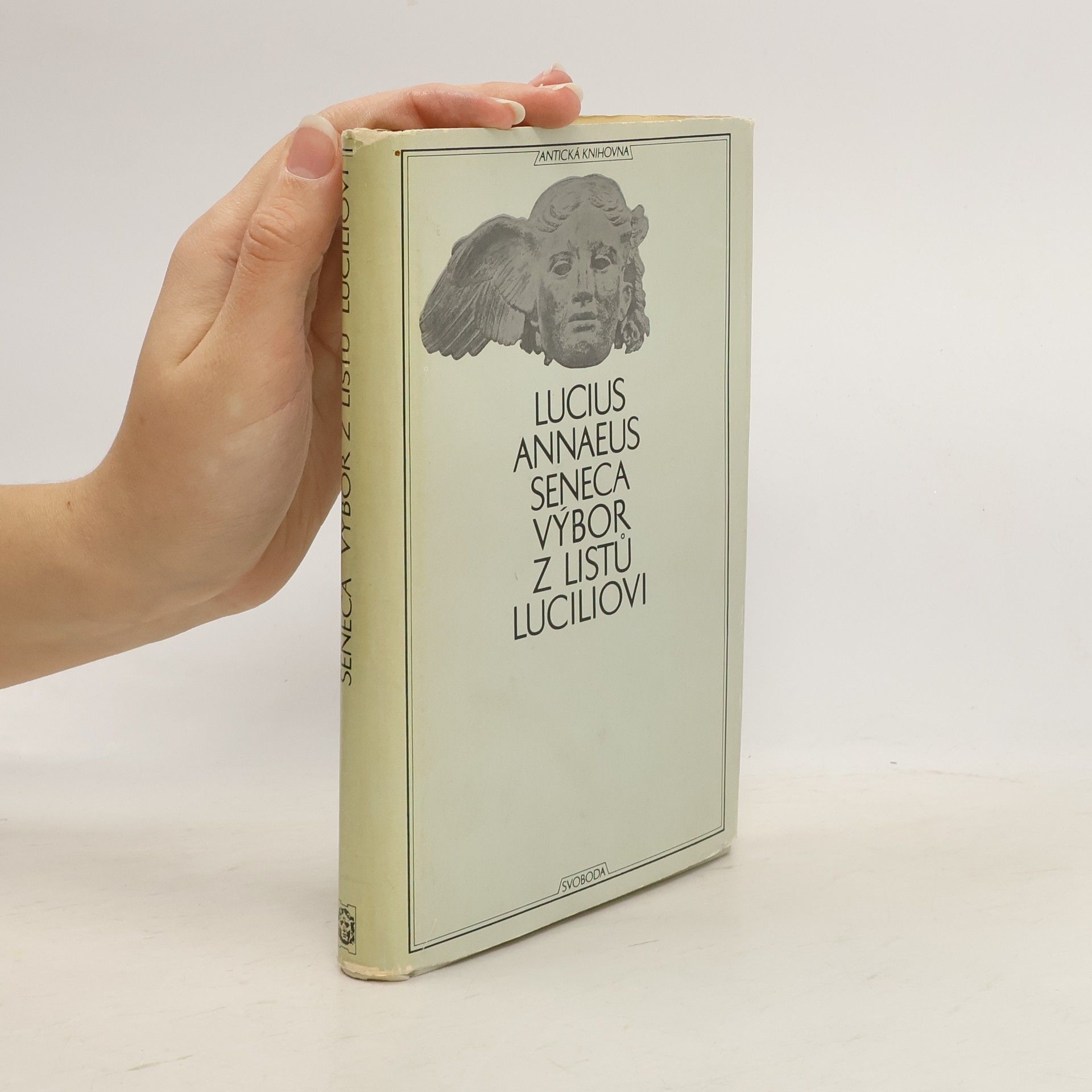 Lucius Annaeus Seneca Výbor z listů Luciliovi