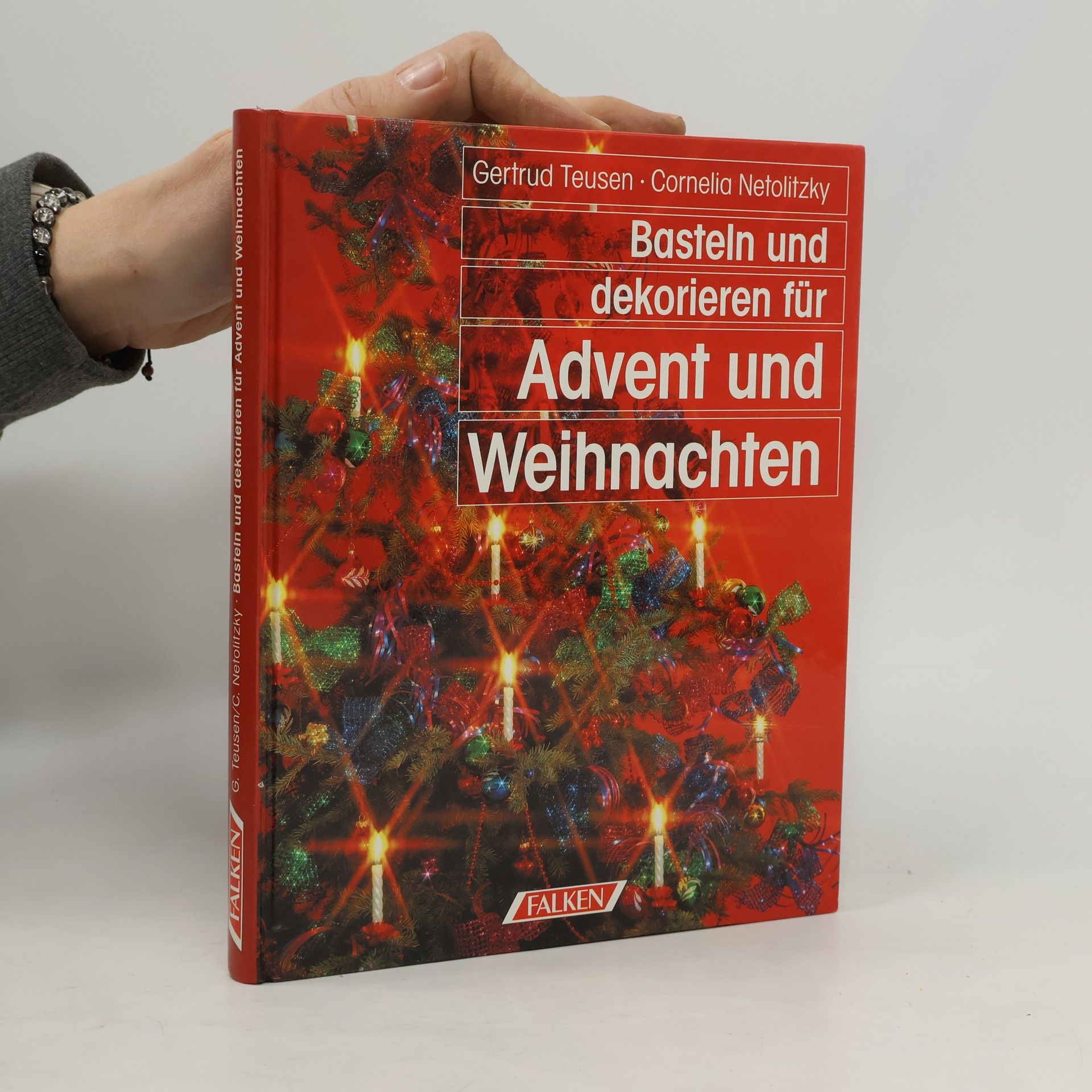 Gertrud Teusen Basteln und dekorieren für Advent und Weihnachten