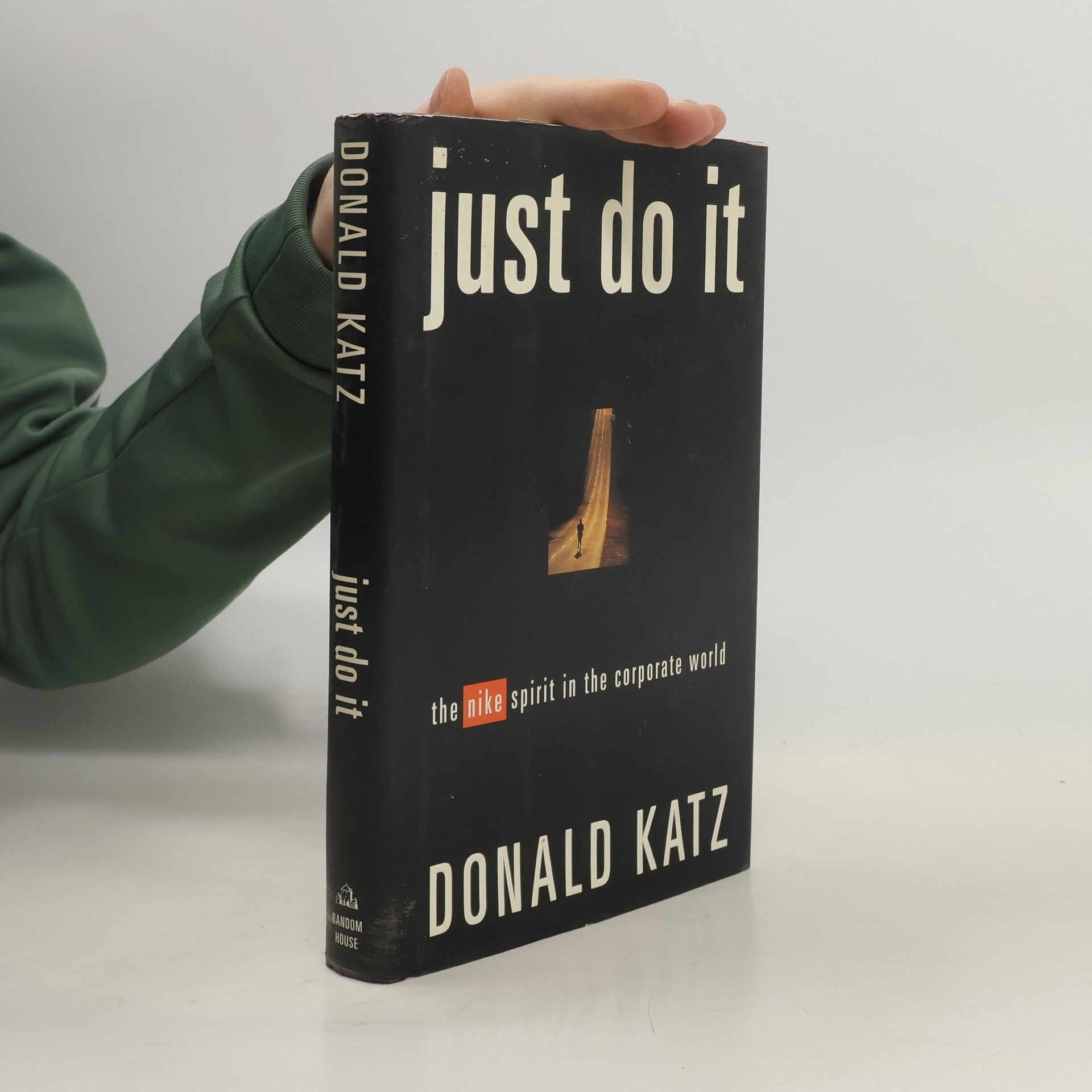 Donald R. Katz Just Do It
