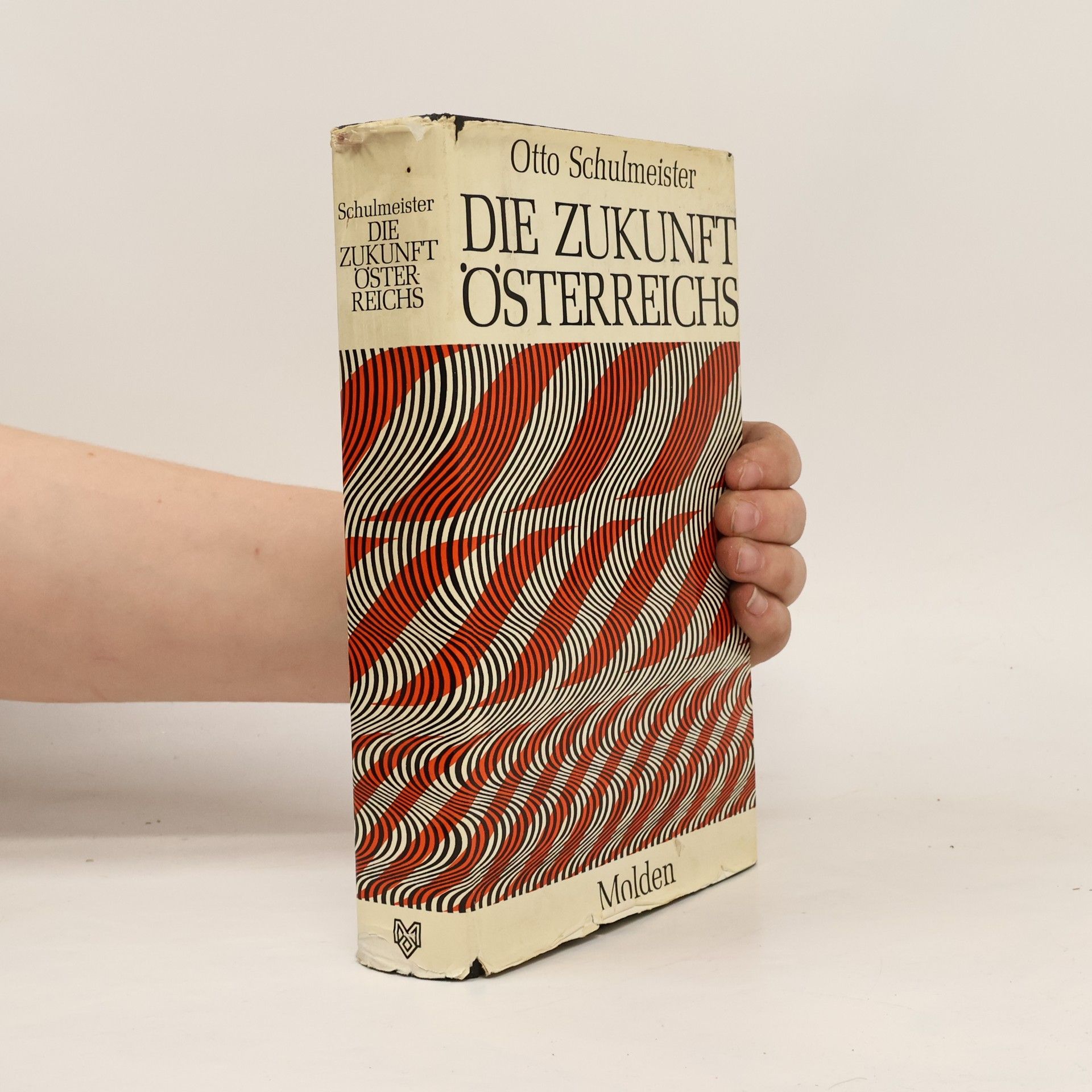 Otto Schulmeister Die zukunft Österreichs