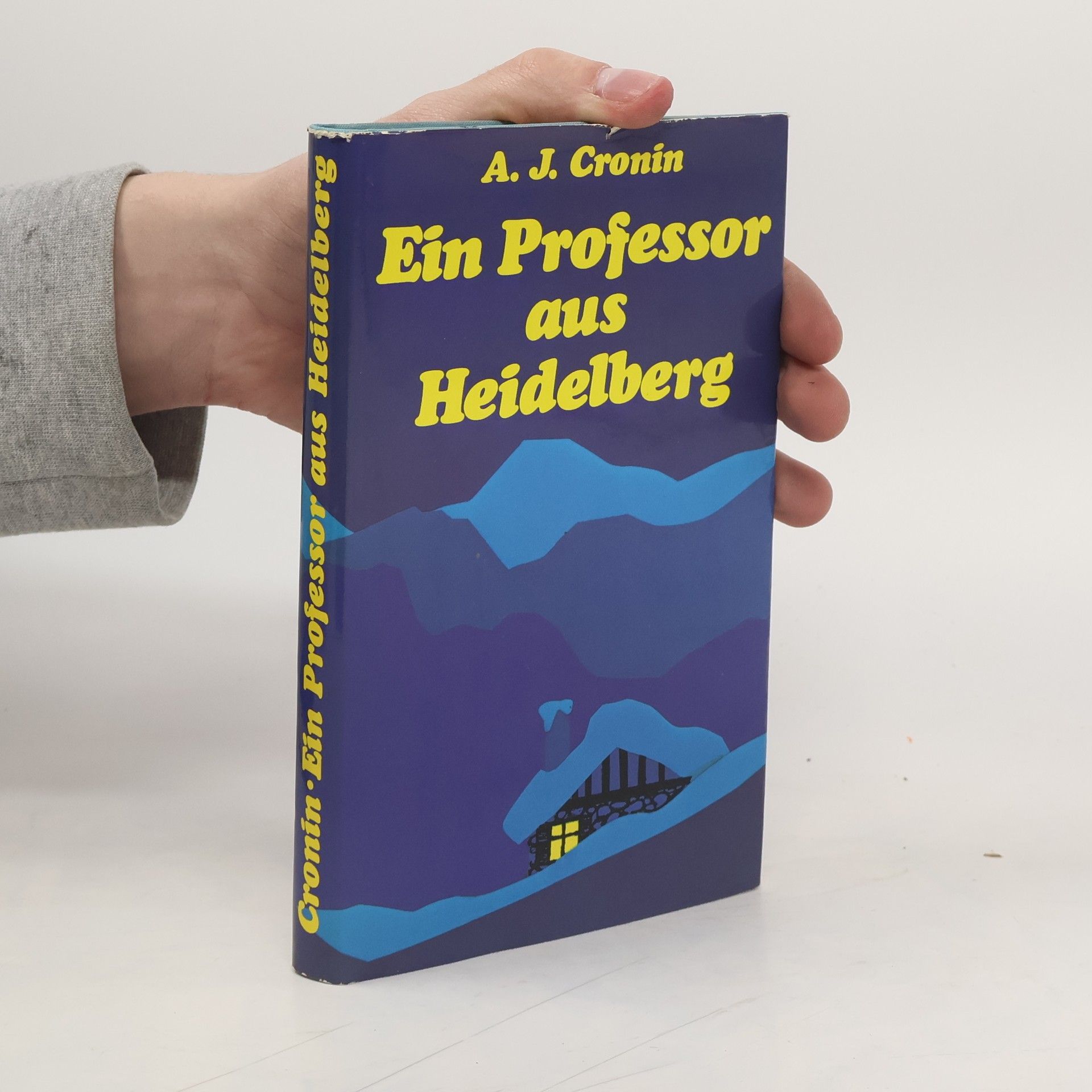 A. J. Cronin Ein Professor aus Heidelberg