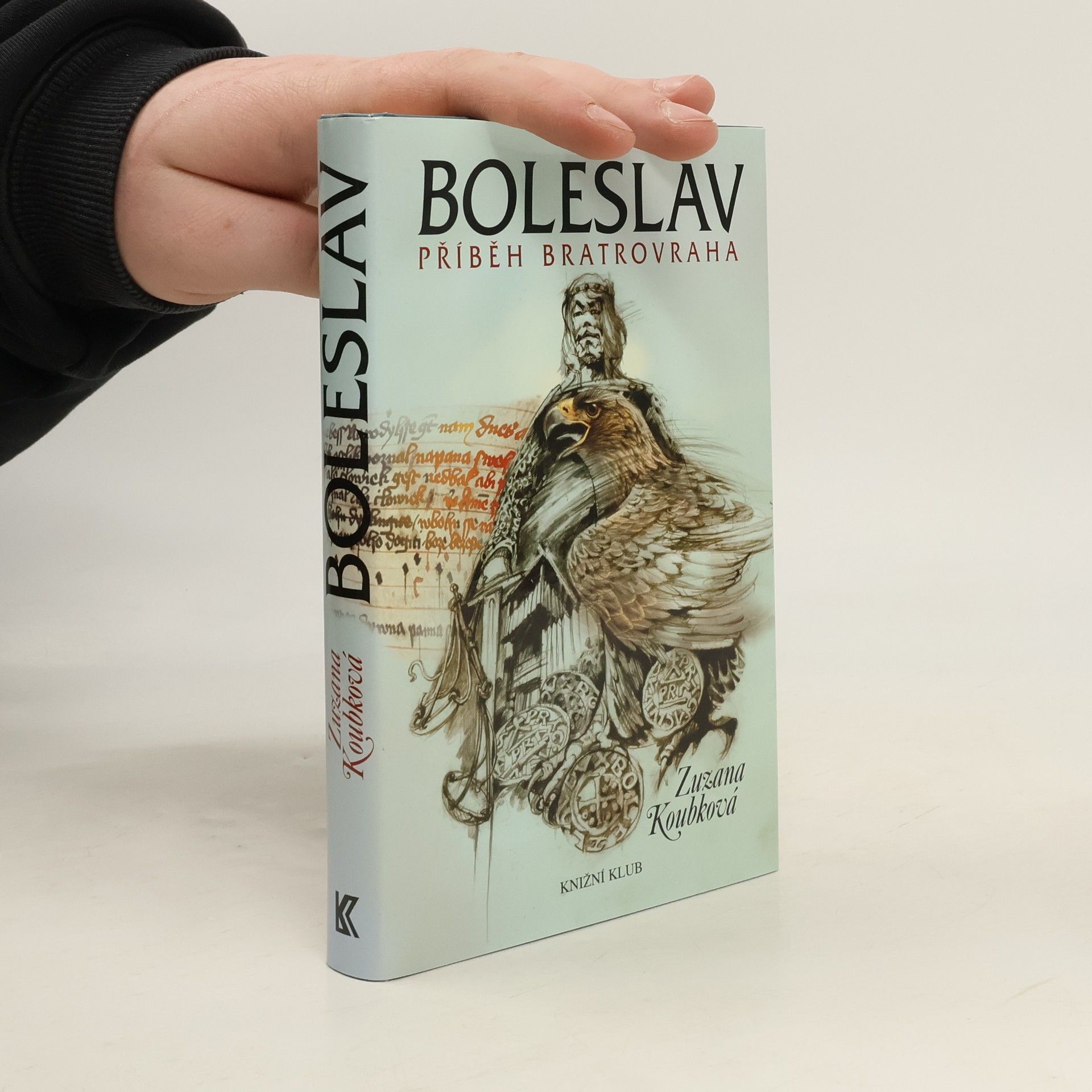 Zuzana Koubková Boleslav. Příběh bratrovraha.