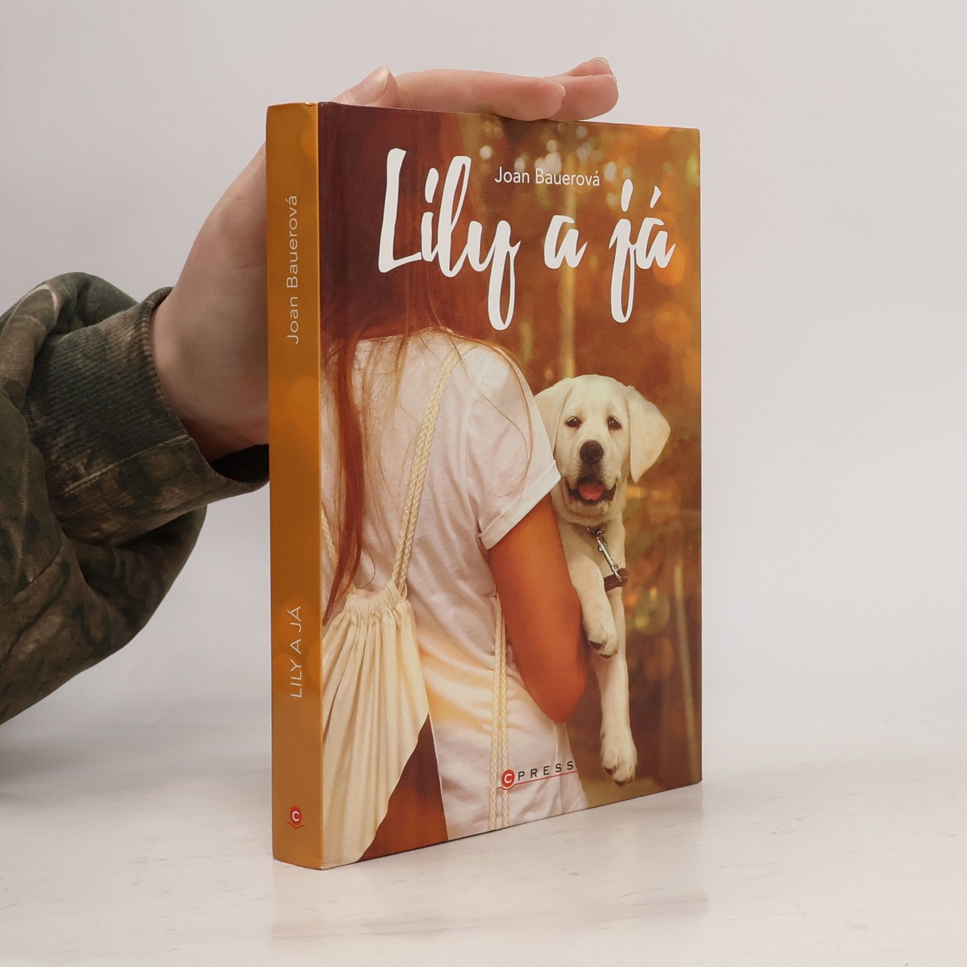 Joan Bauer Lily a já