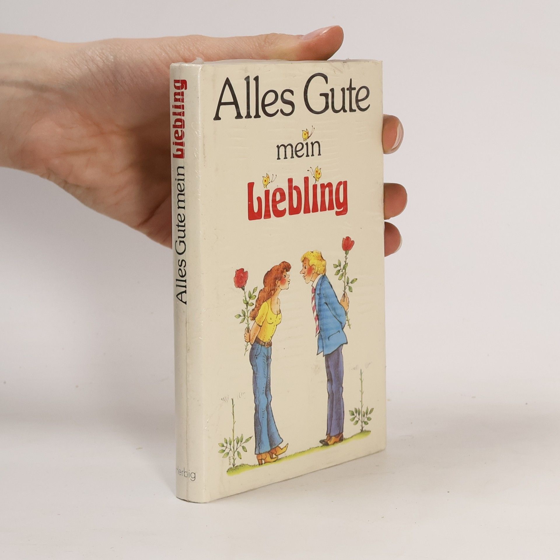 Anneliese Rübesamen Alles Gute, mein Liebling