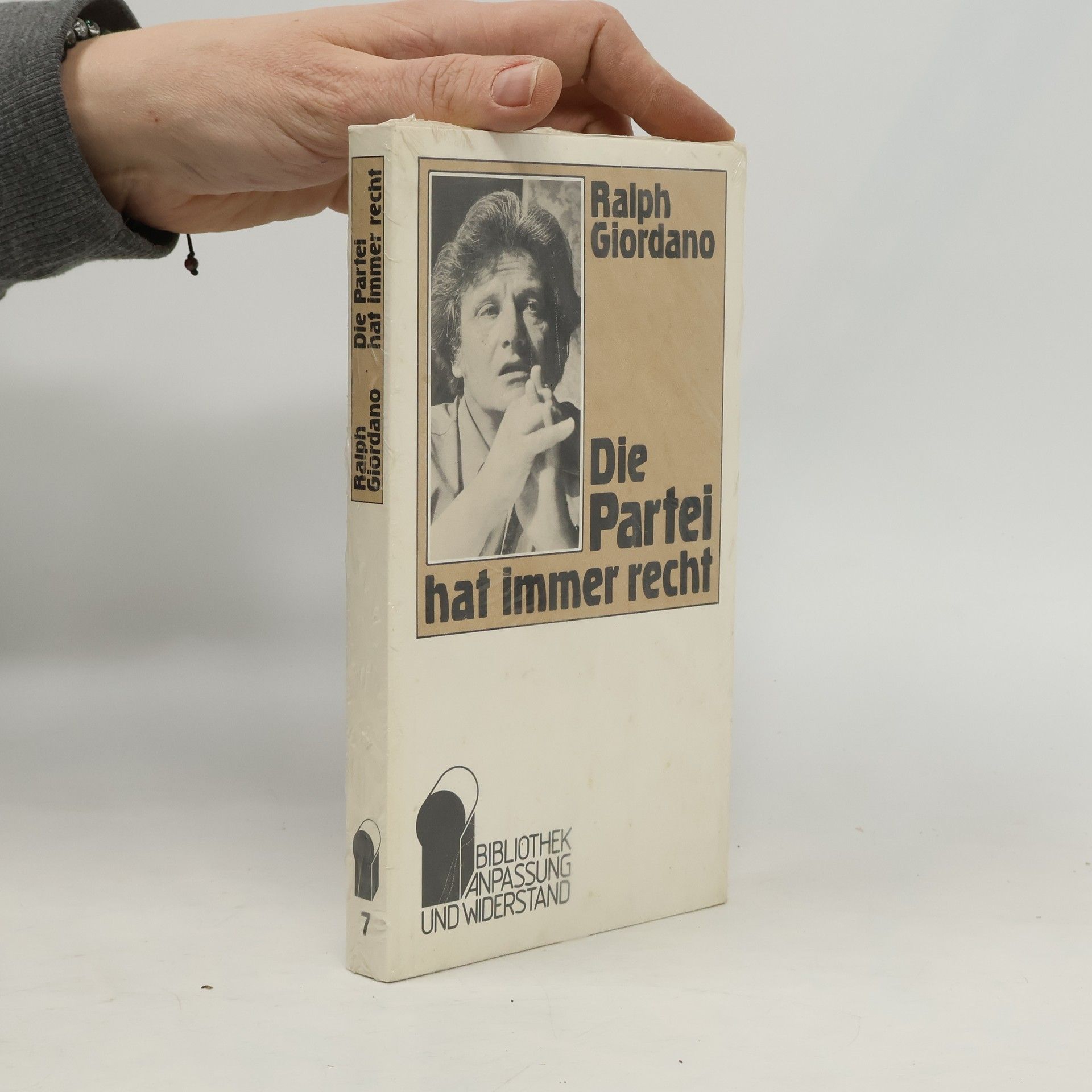 Ralph Giordano Die Partei hat immer Recht