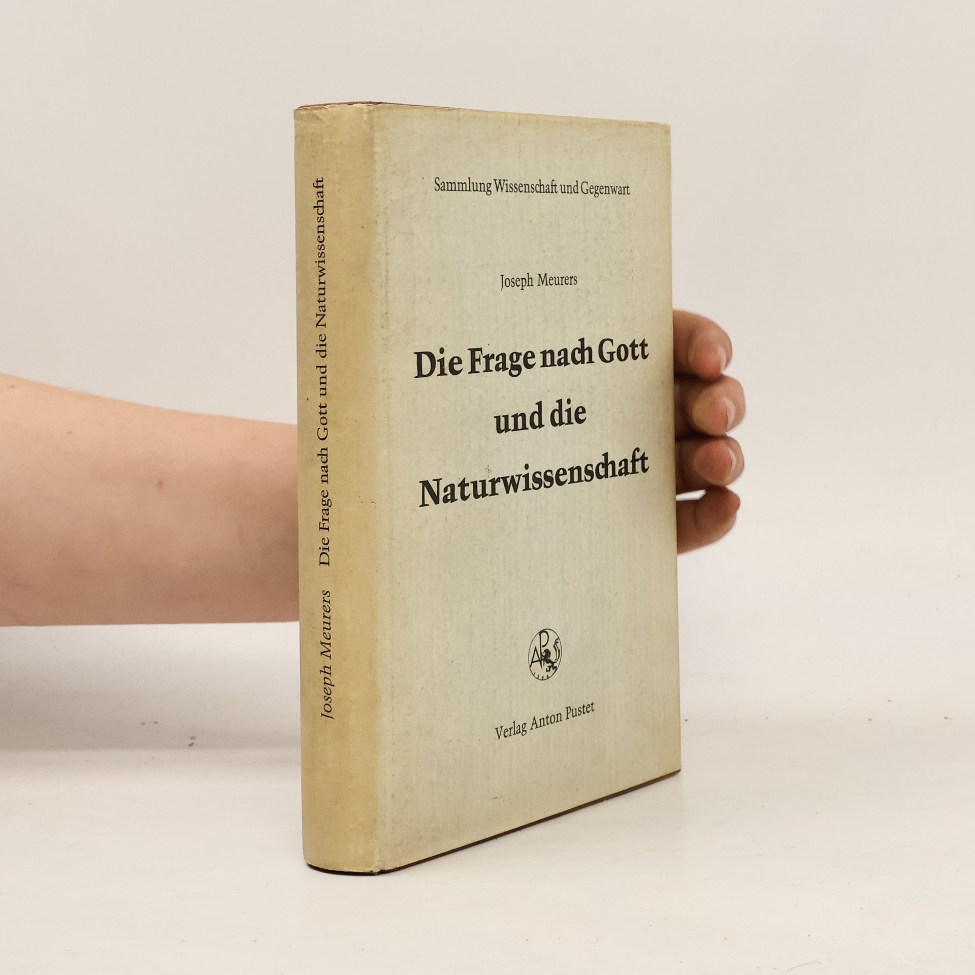 Joseph Meurers Die Frage nach Gott und die Naturwissenschaft