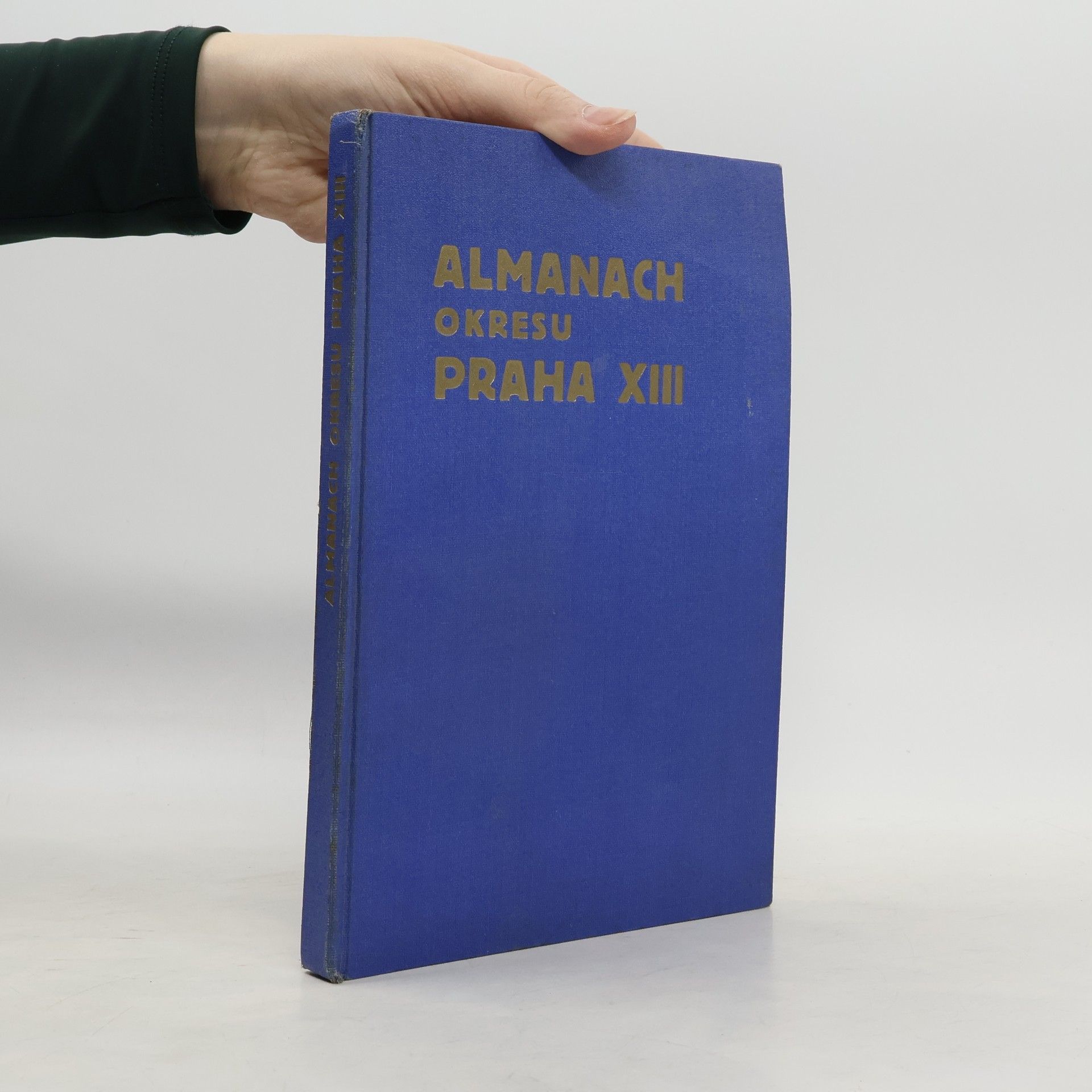 Auteurscollectief Almanach okresu Praha XIII