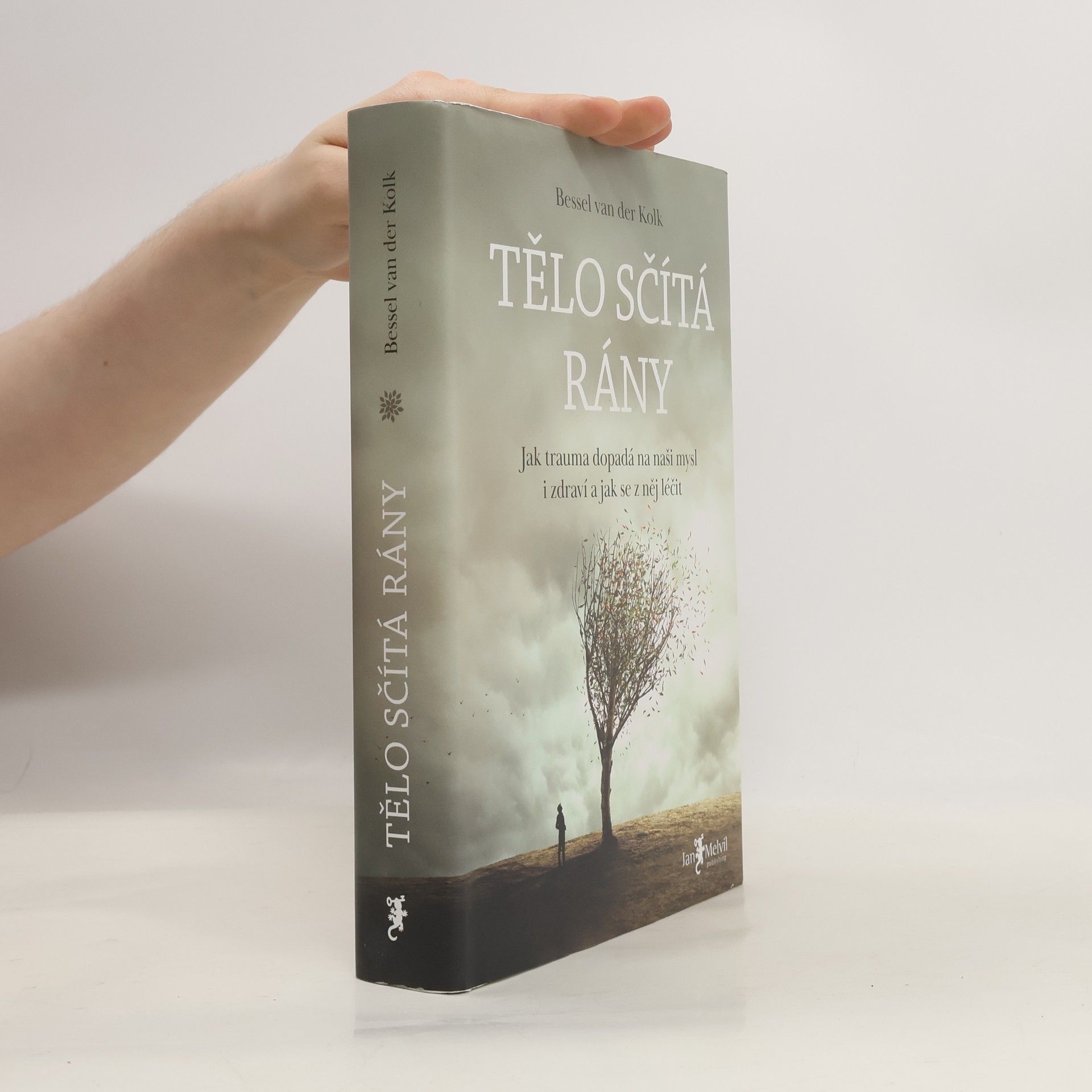 Bessel van der Kolk Tělo sčítá rány