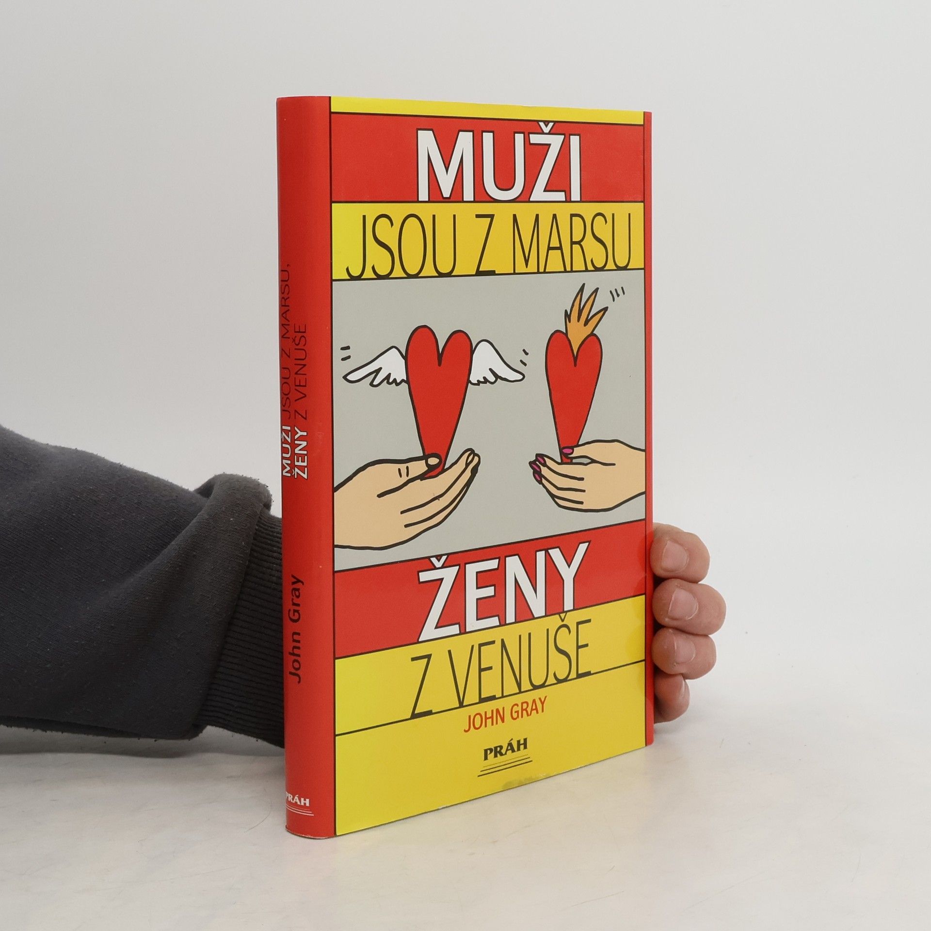 John Gray Muži jsou z Marsu, ženy z Venuše