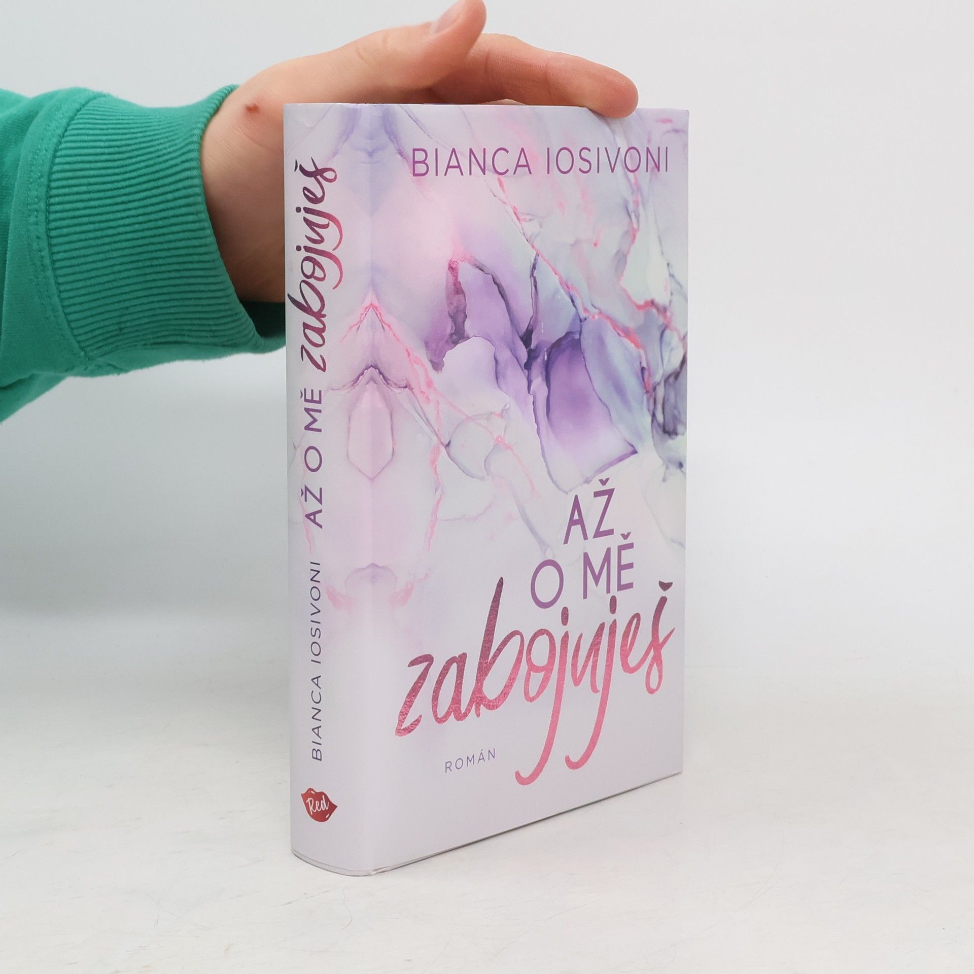 Bianca Iosivoni Až o mě zabojuješ