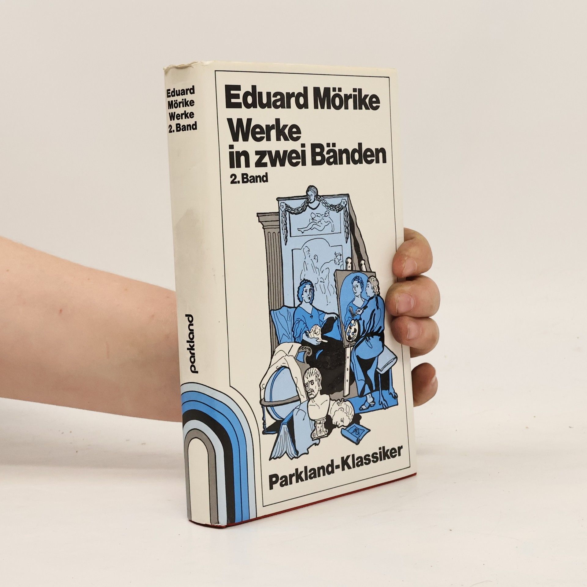 Eduard Mörike Werke in zwei Bänden. 2. Band