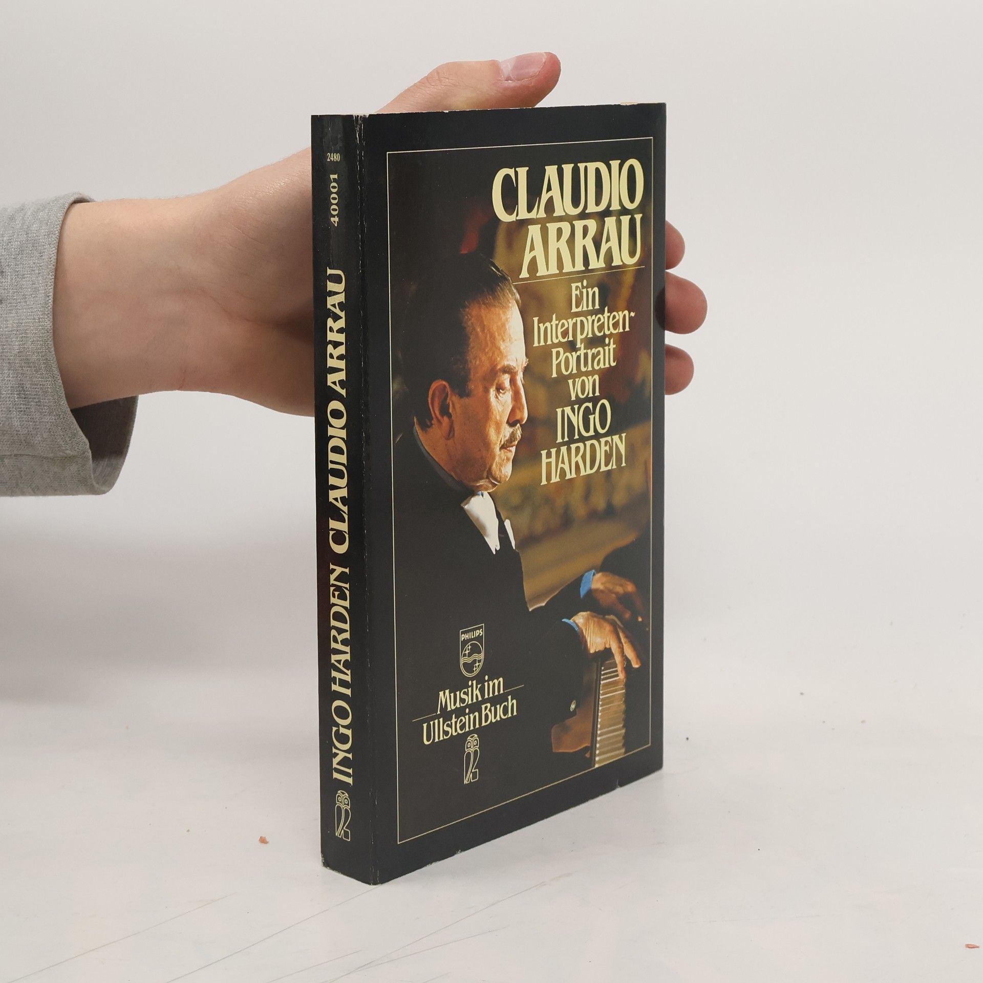 Ingo Harden Musik im Ullstein Buch: Claudio Arrau