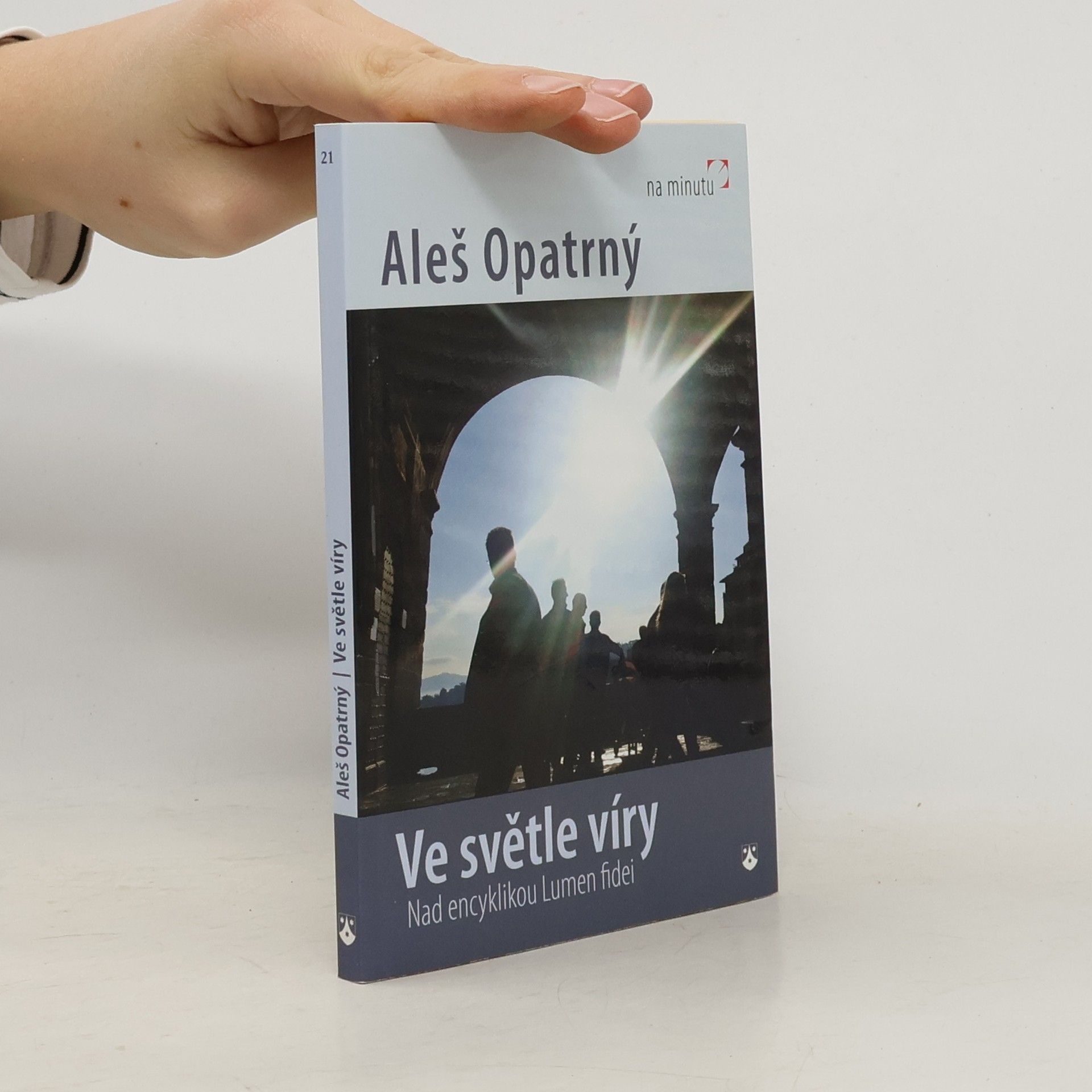 Aleš Opatrný Ve světle víry
