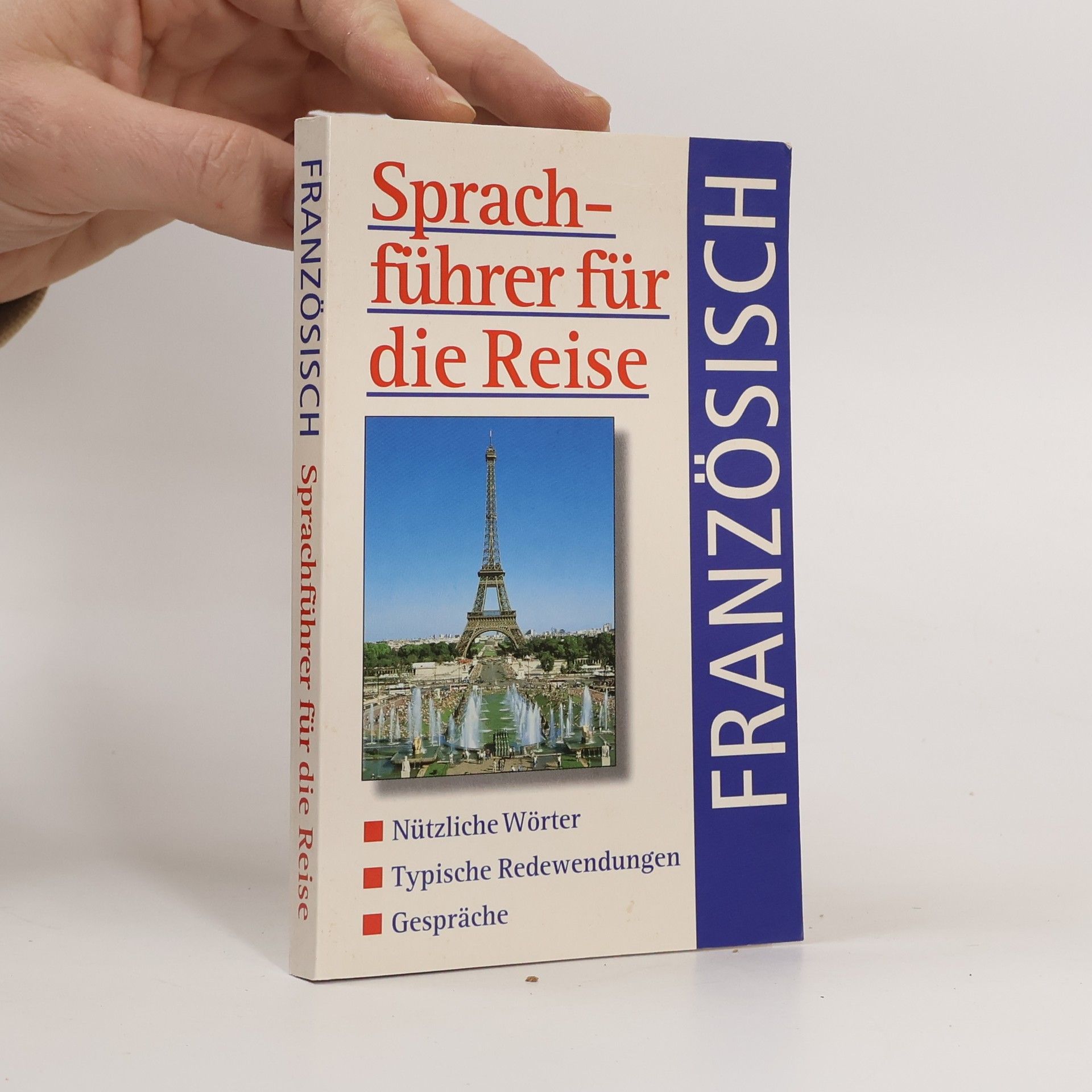 Collectif d'auteurs Französisch. Sprachführer für die Reise