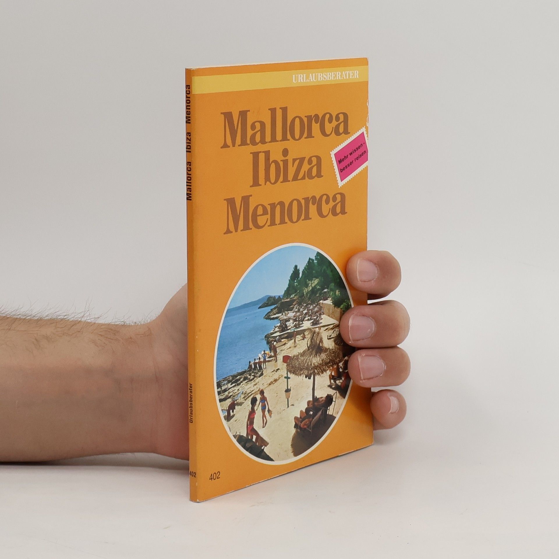 Mallorca, Ibiza, Menorca