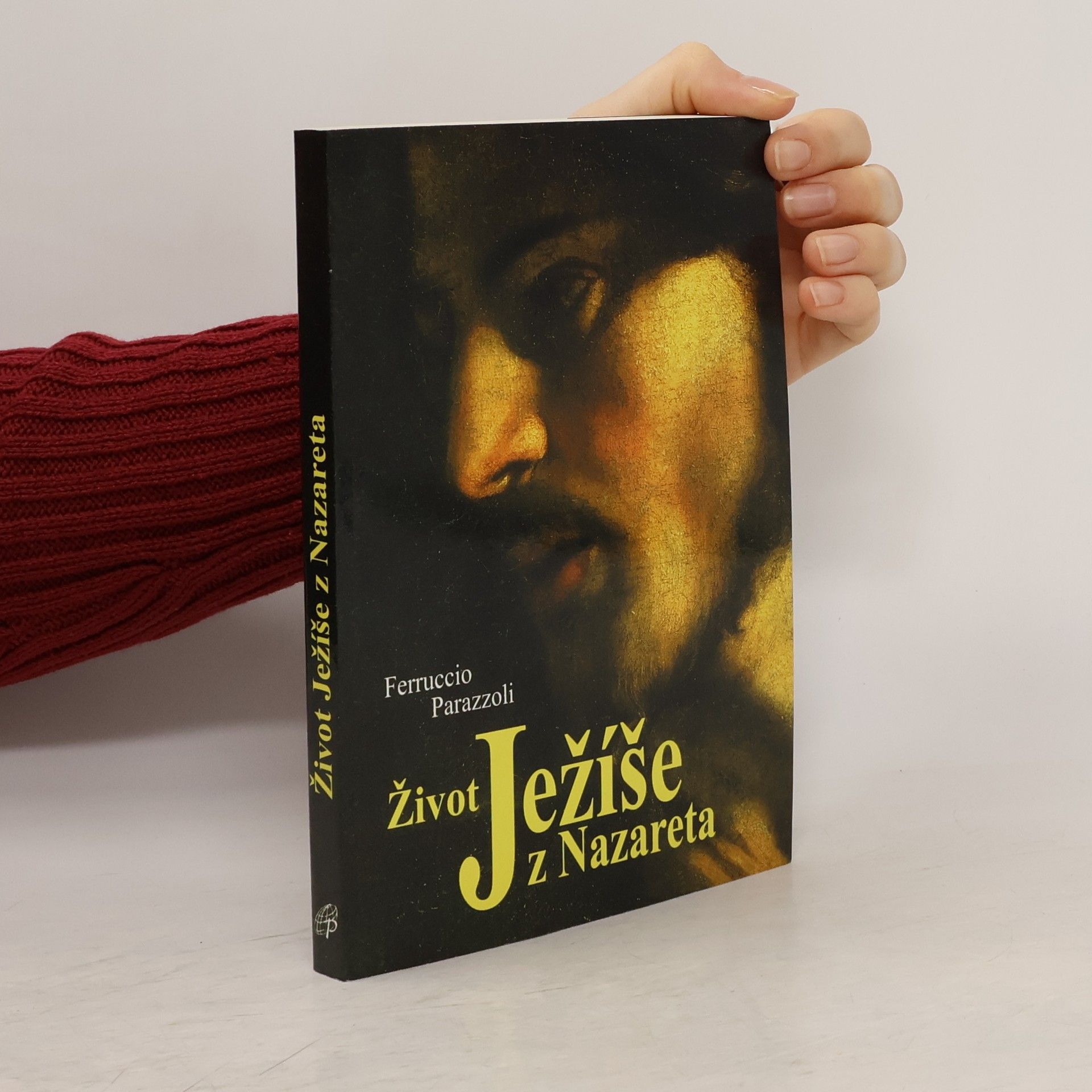 Ferruccio Parazzoli Život Ježíše z Nazareta