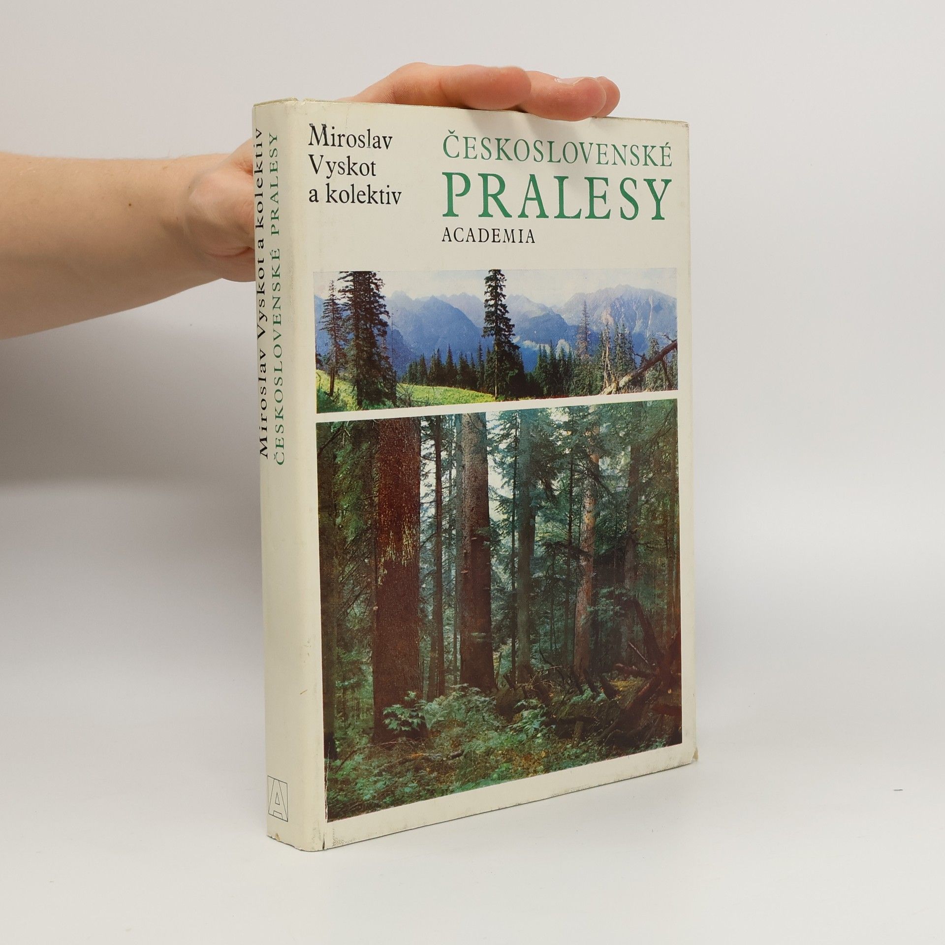 Miroslav Vyskot Československé pralesy