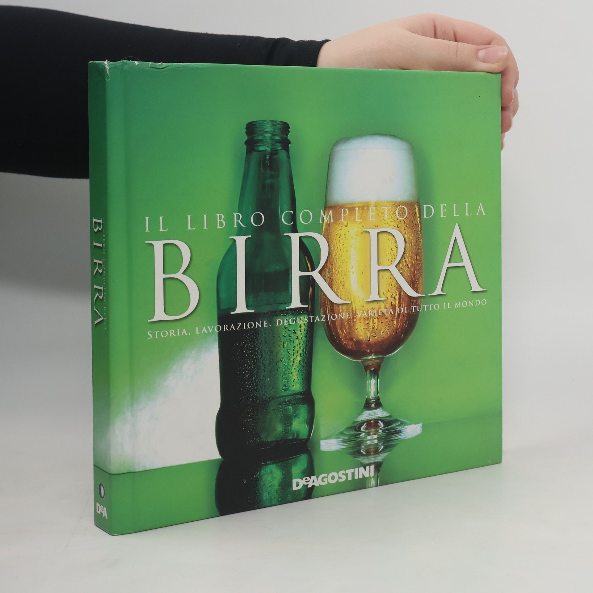 Collectif d'auteurs Il libro completo della birra. Storia, lavorazione, degustazione, varietà di tutto il mondo