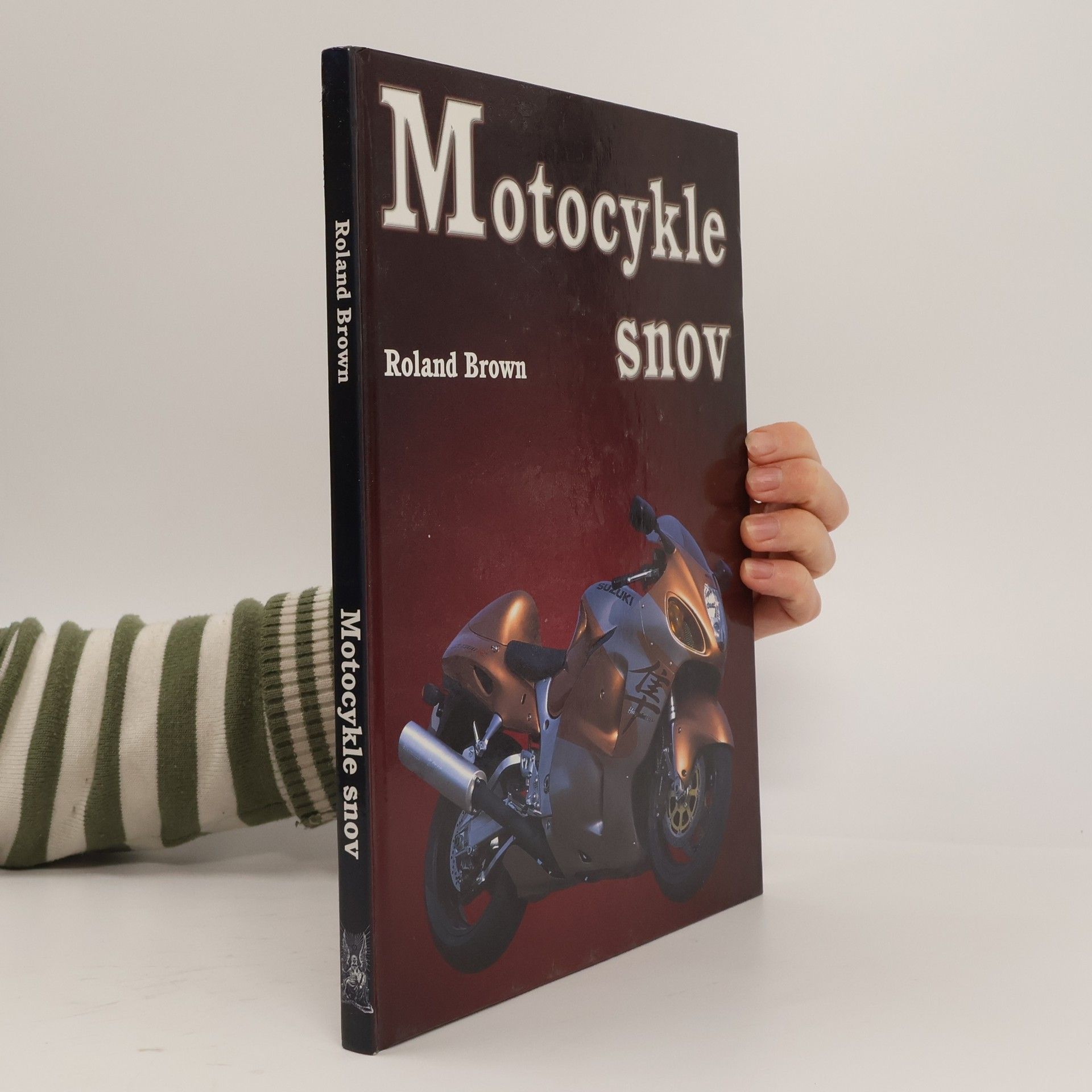 Roland Brown Motocykle snov