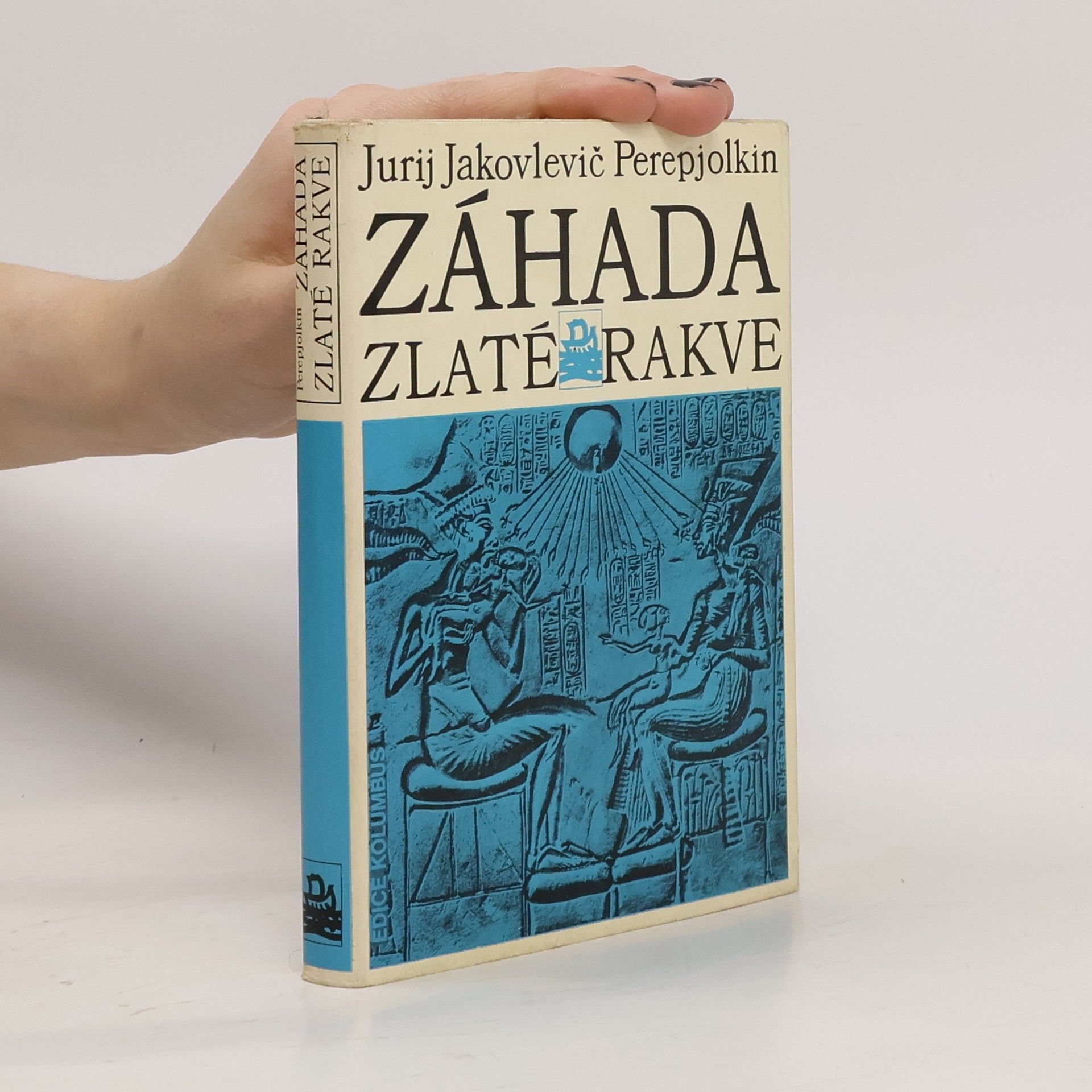 Jurij Jakovlevič Perepjolkin Záhada zlaté rakve