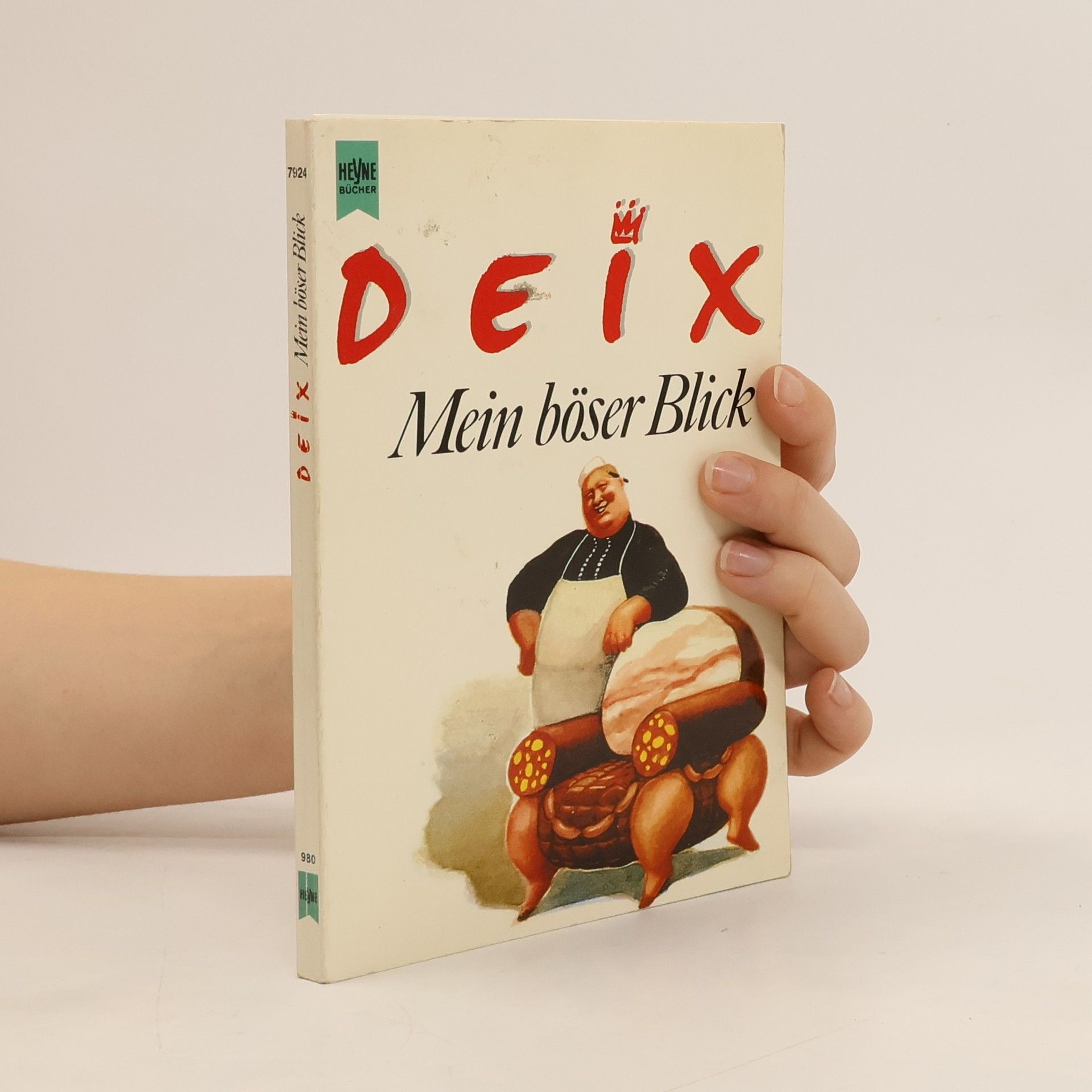 Manfred Deix Mein böser Blick