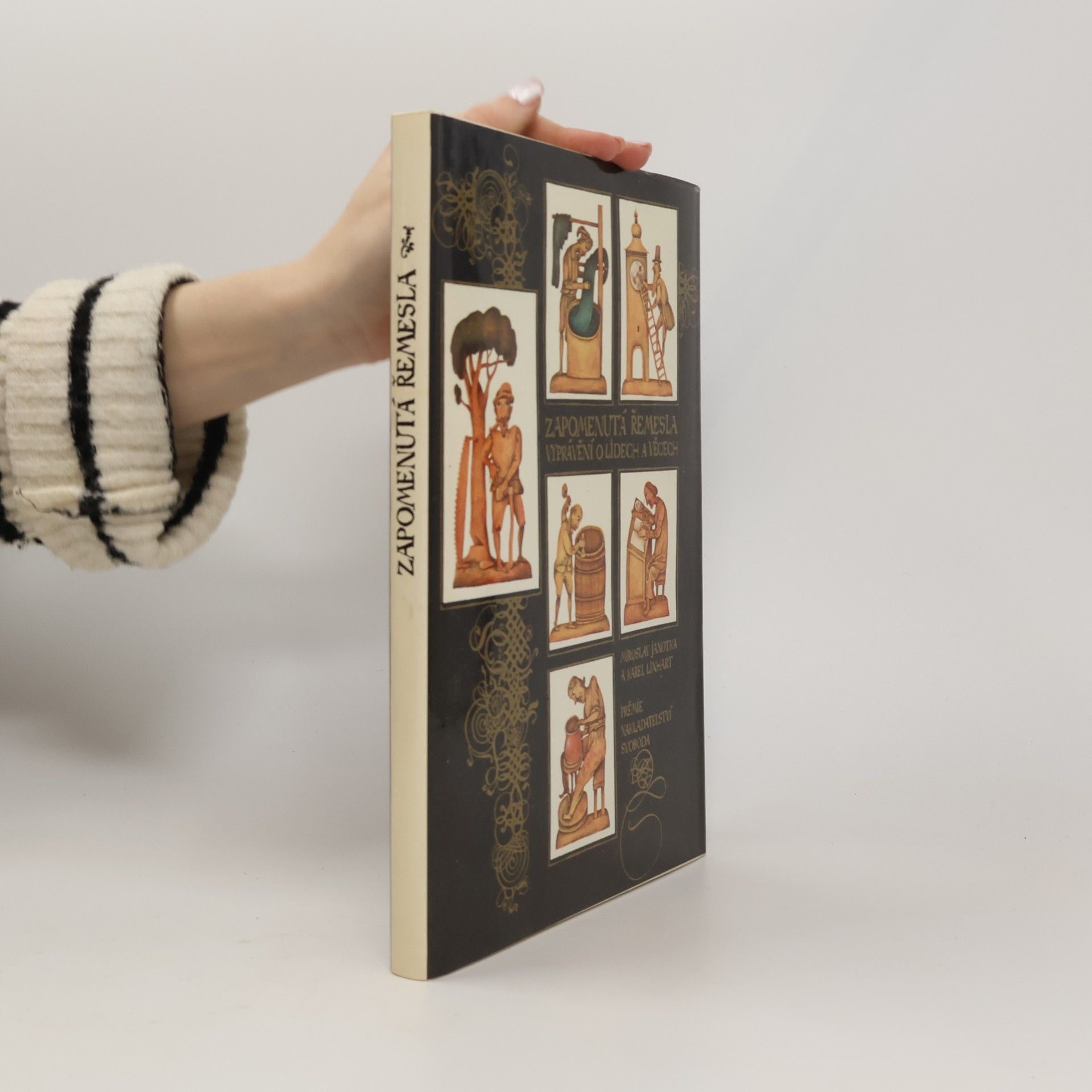 Miroslav Janotka Zapomenutá řemesla