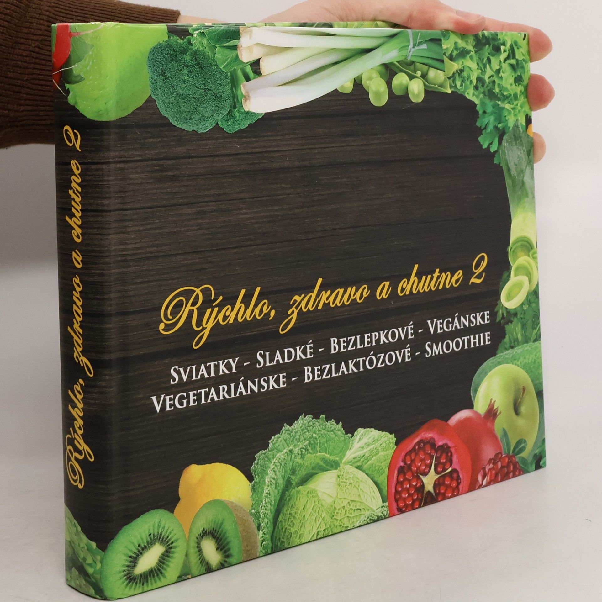 Rýchlo, zdravo a chutne 2
