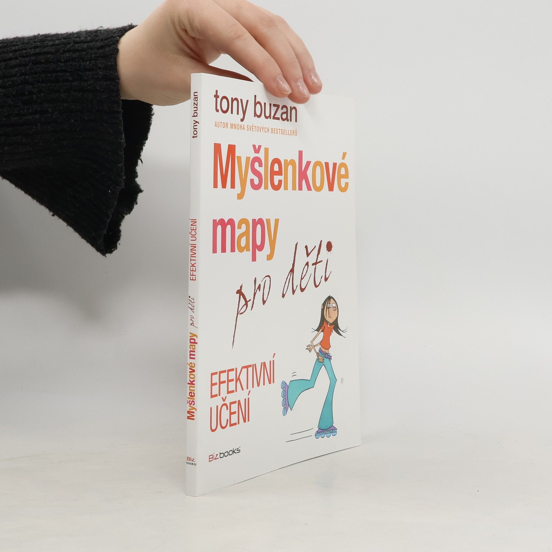 Tony Buzan Myšlenkové mapy pro děti. Efektivní učení