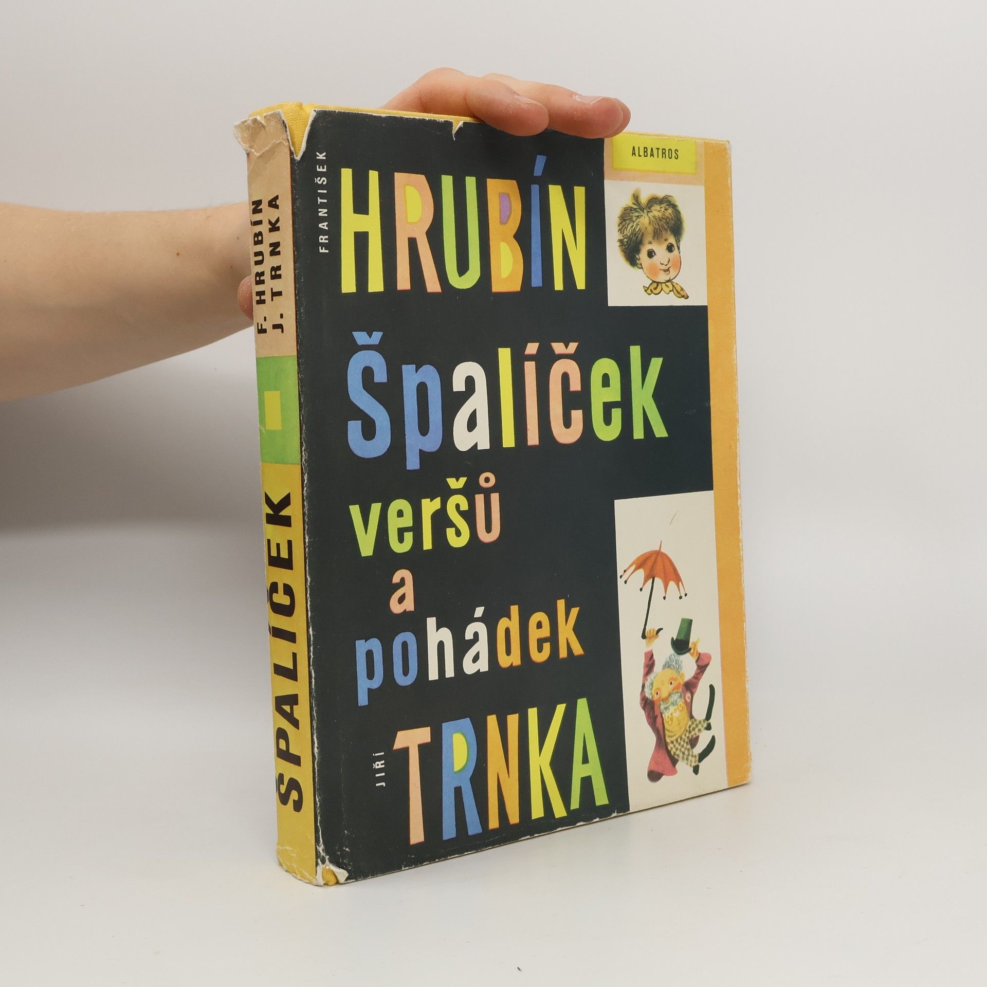 František Hrubín Špalíček veršů a pohádek