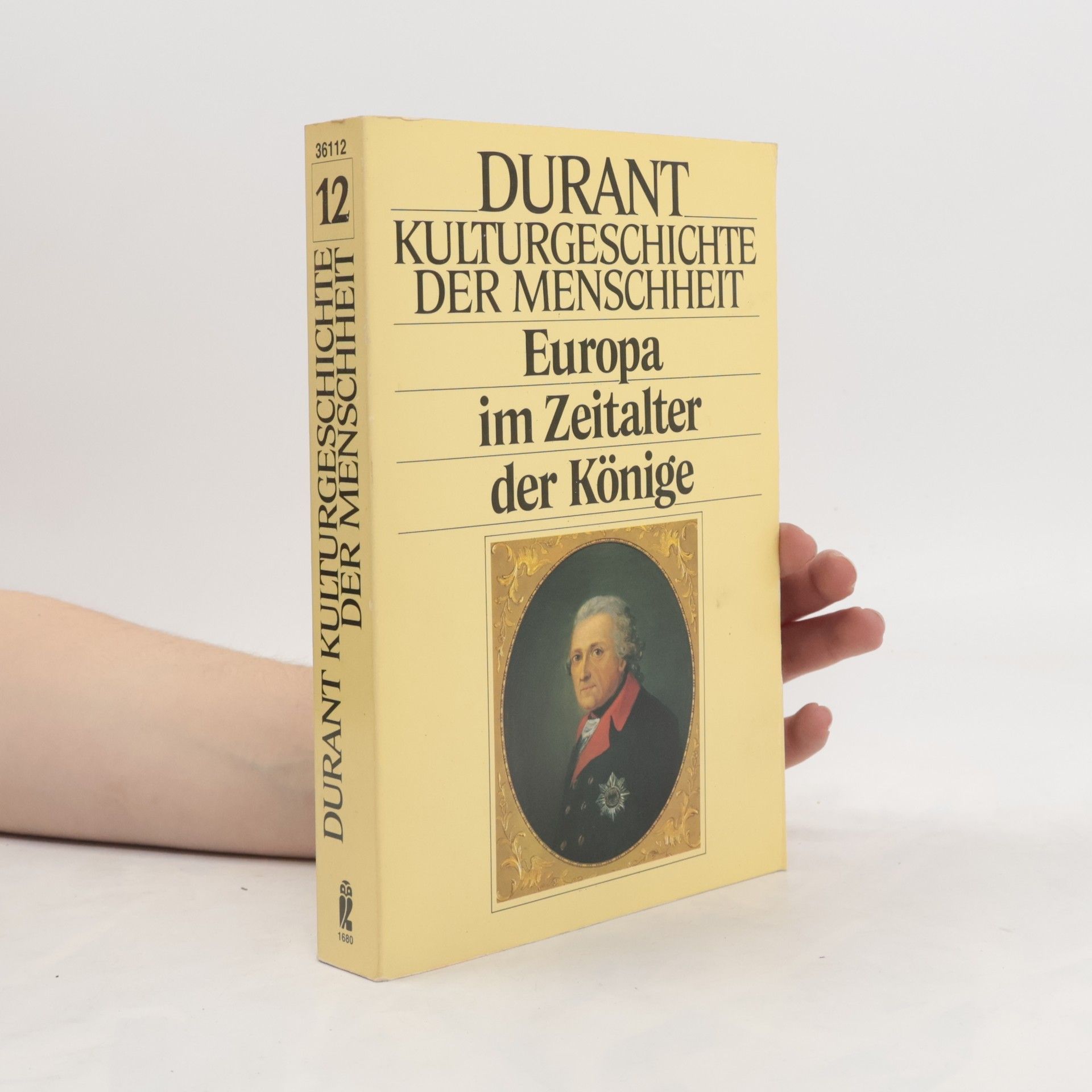 Will Durant Europa im Zeitalter der Könige