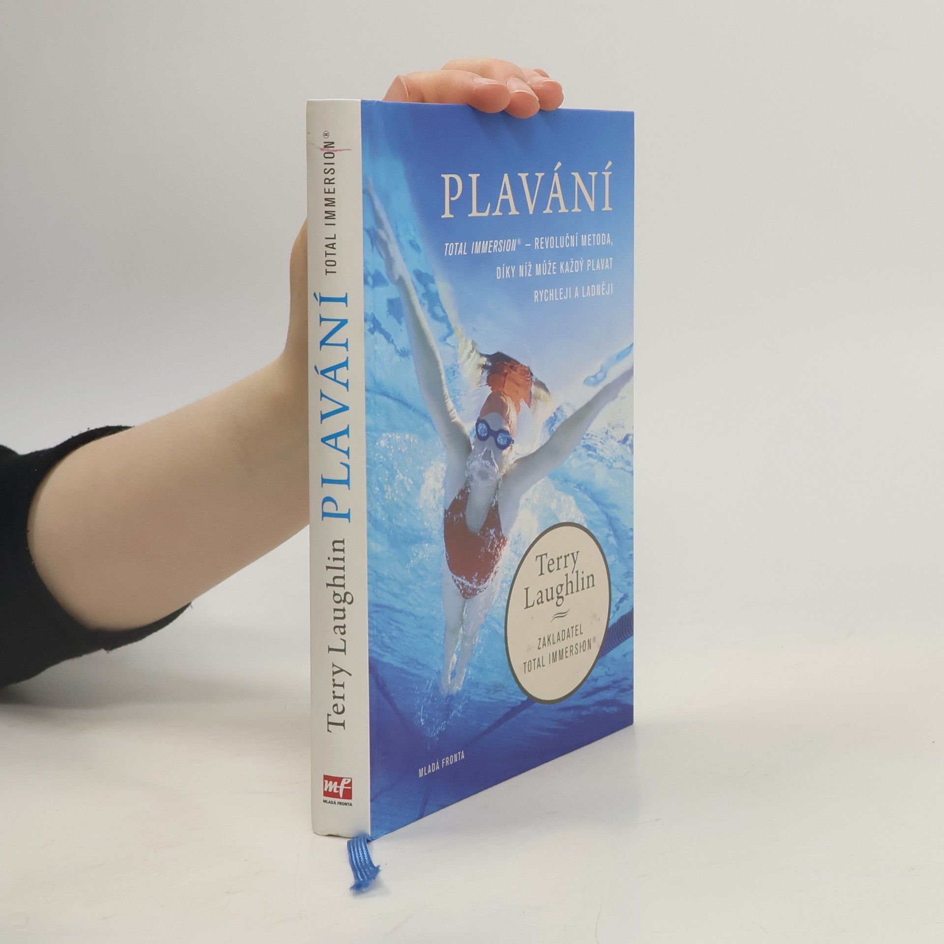 Terry Laughlin Plavání. Total Immersion
