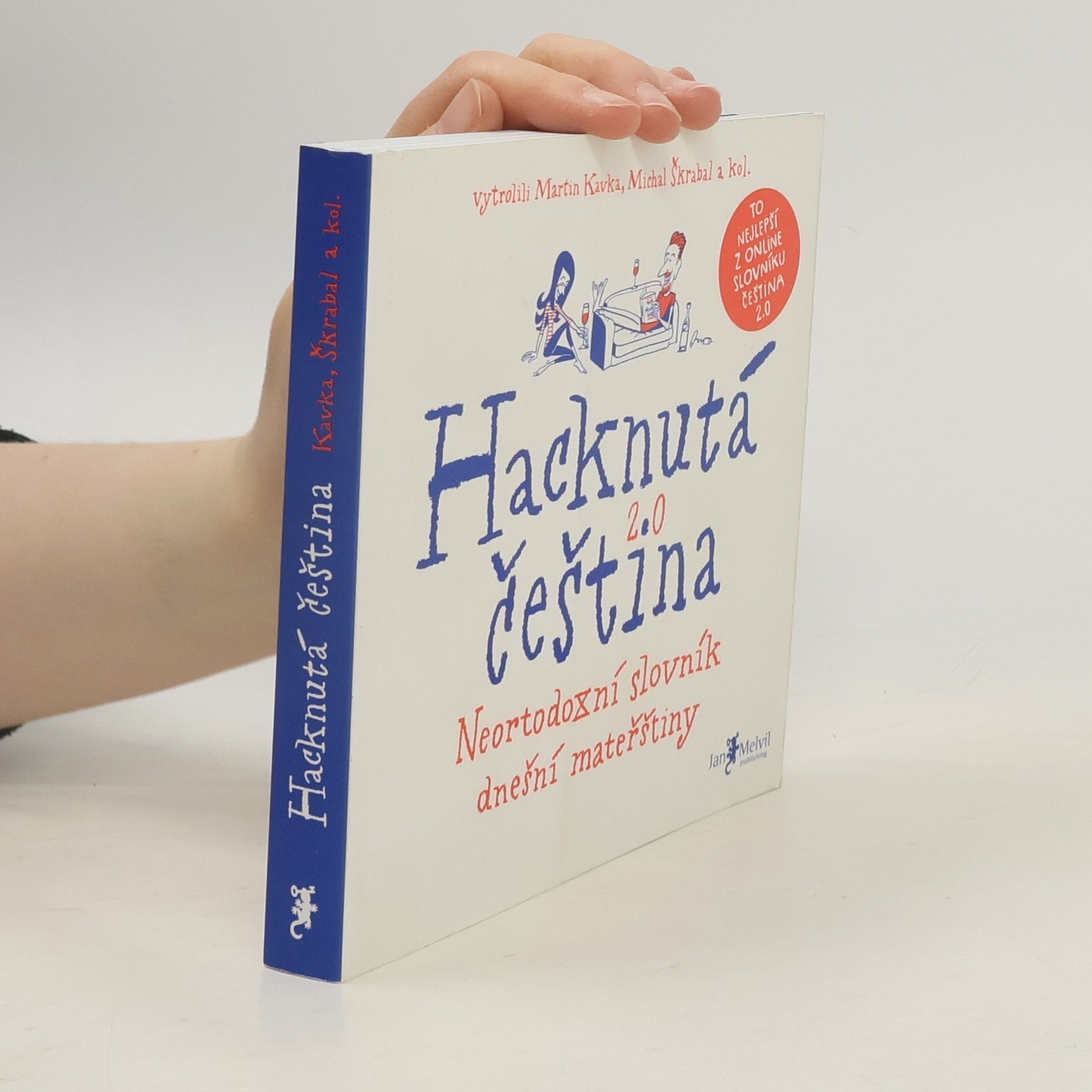 Martin Kavka Hacknutá čeština