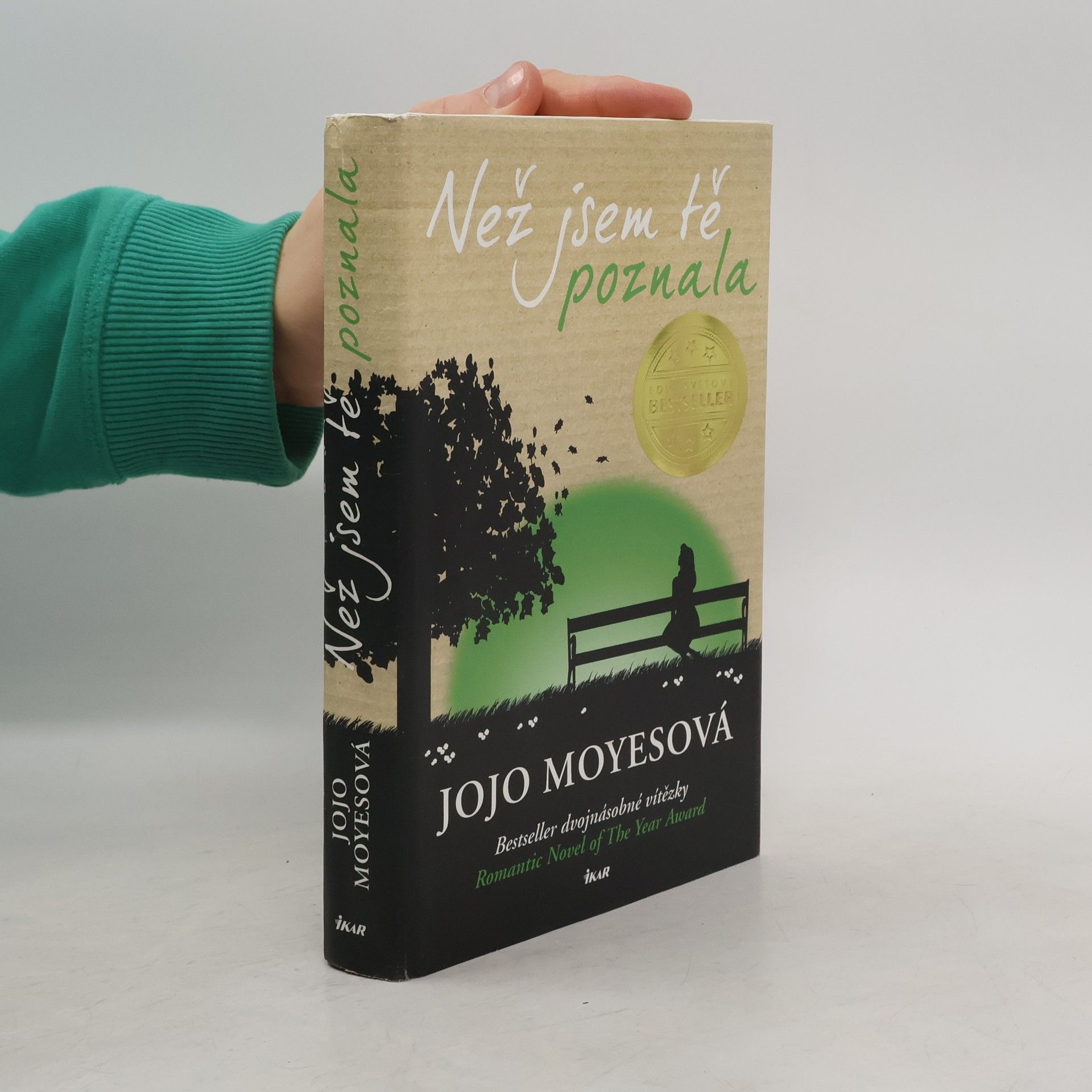 Jojo Moyes Než jsem tě poznala