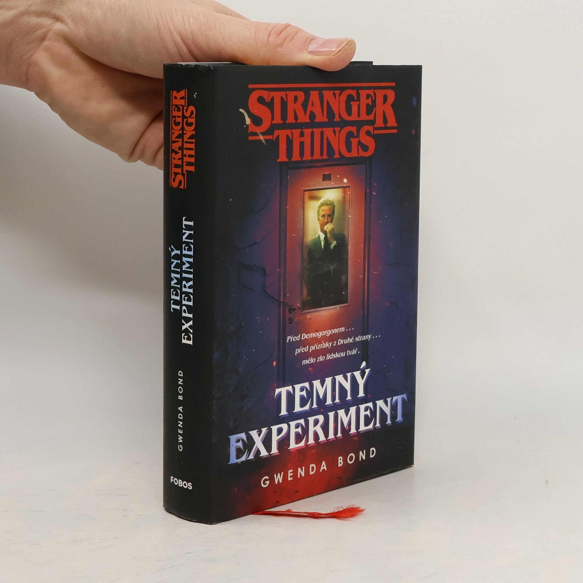 Gwenda Bond Stranger Things. Temný experiment