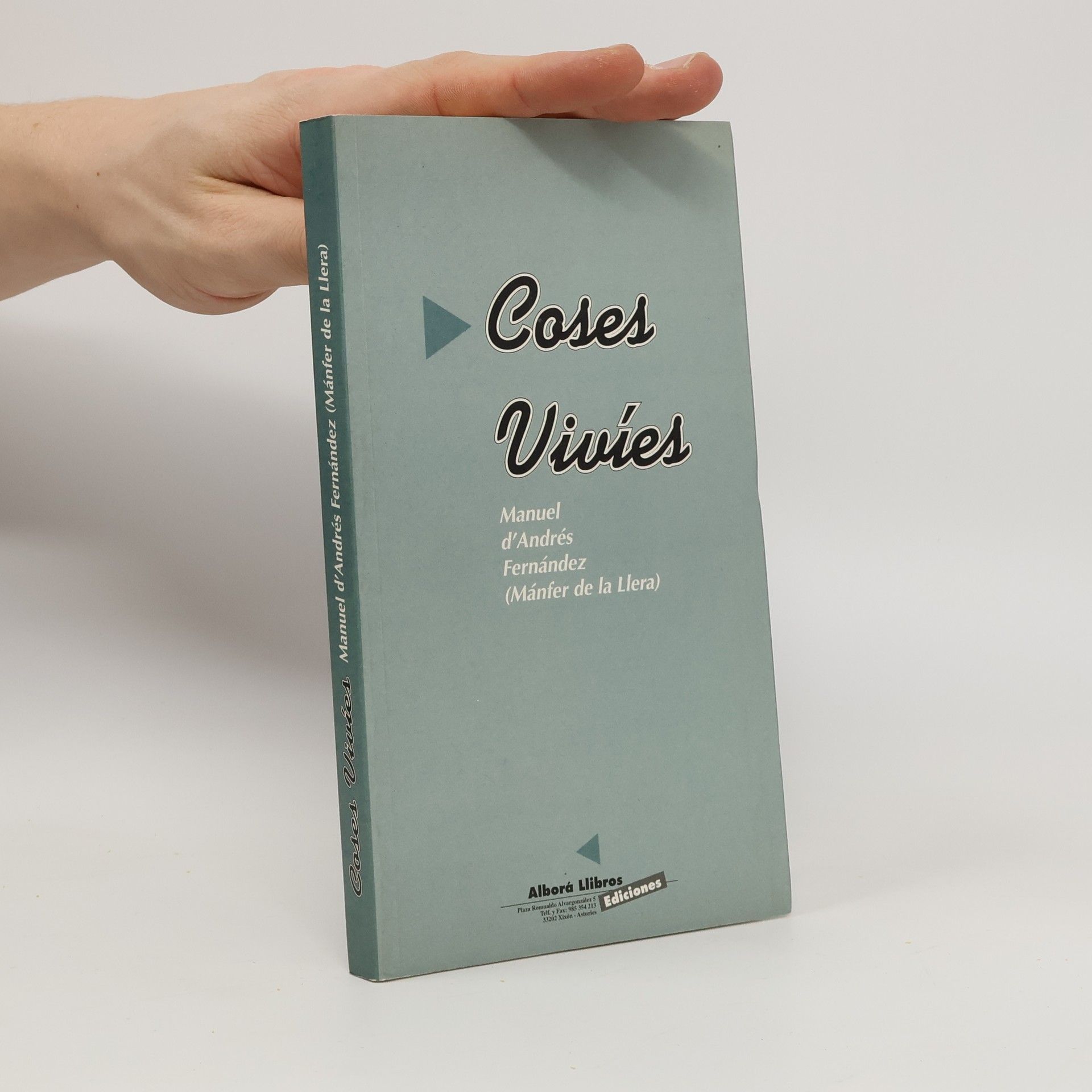 Manuel d'Andrés Fernández Coses vivíes