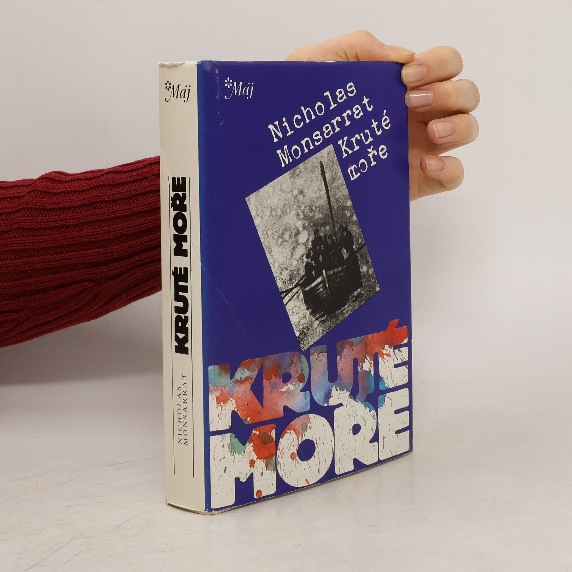 Nicholas Monsarrat Kruté moře