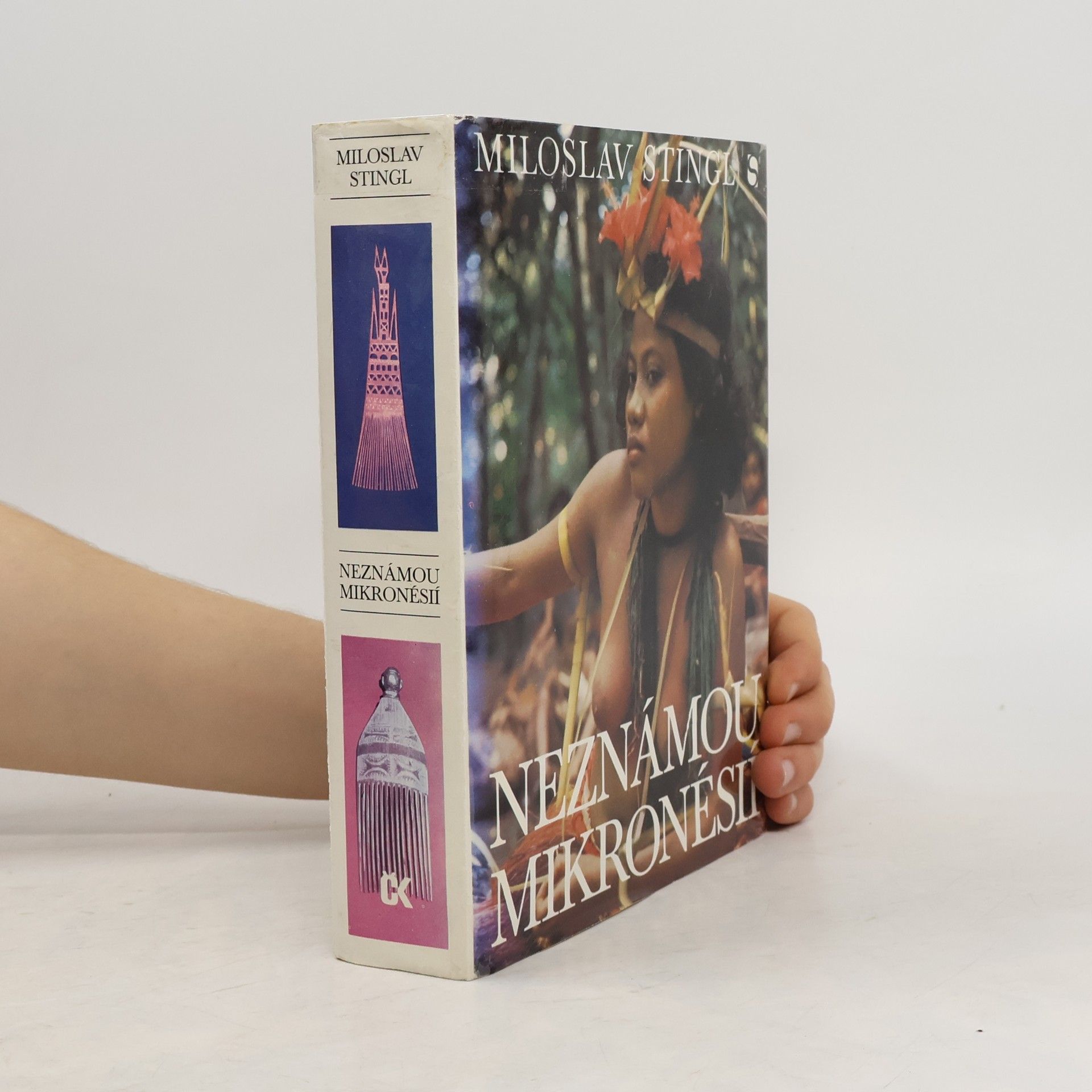 Miloslav Stingl Neznámou Mikronésií