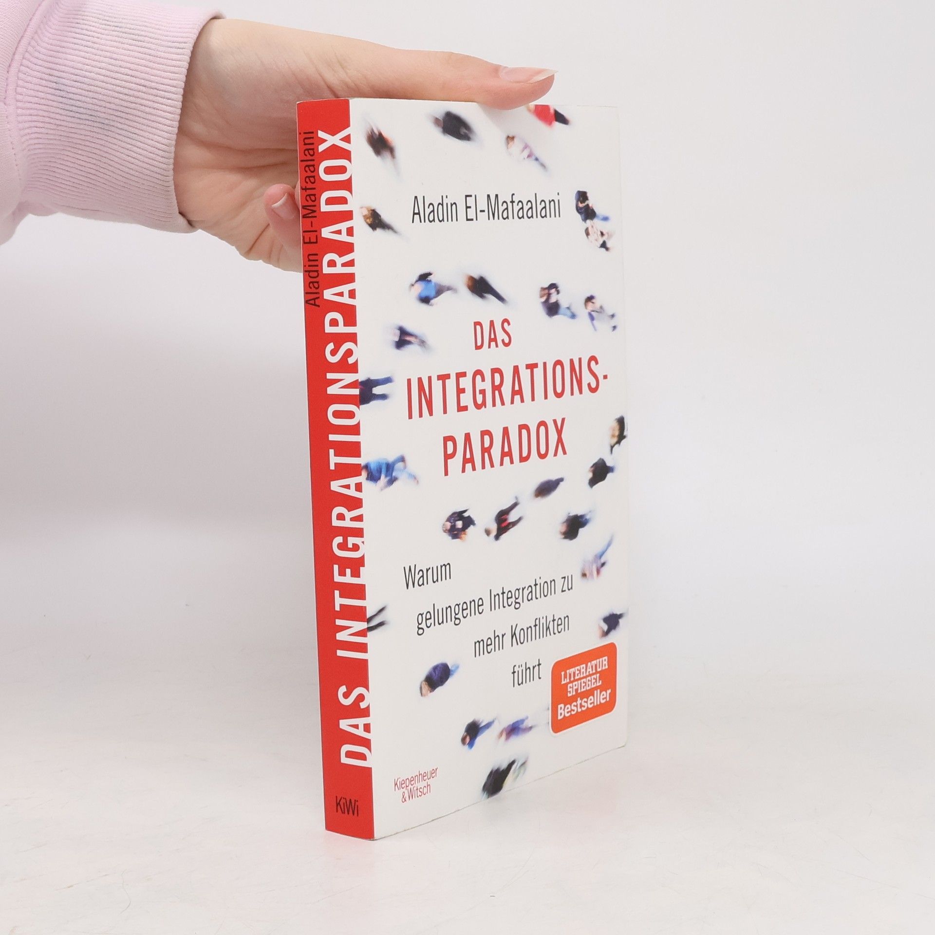 Aladin El-Mafaalani Das Integrationsparadox