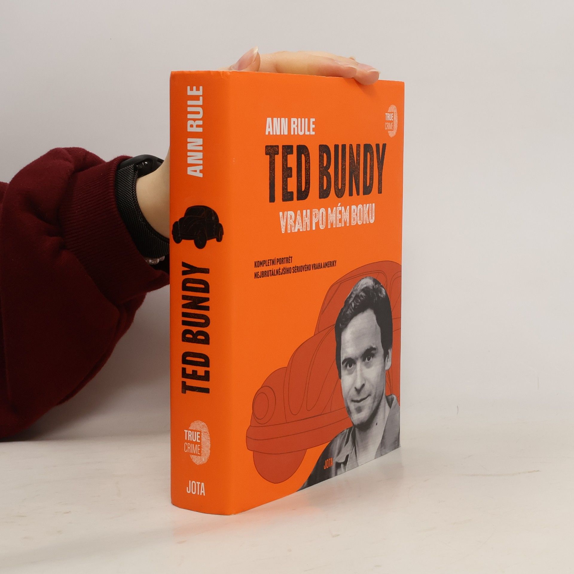 Ann Rule Ted Bundy: vrah po mém boku