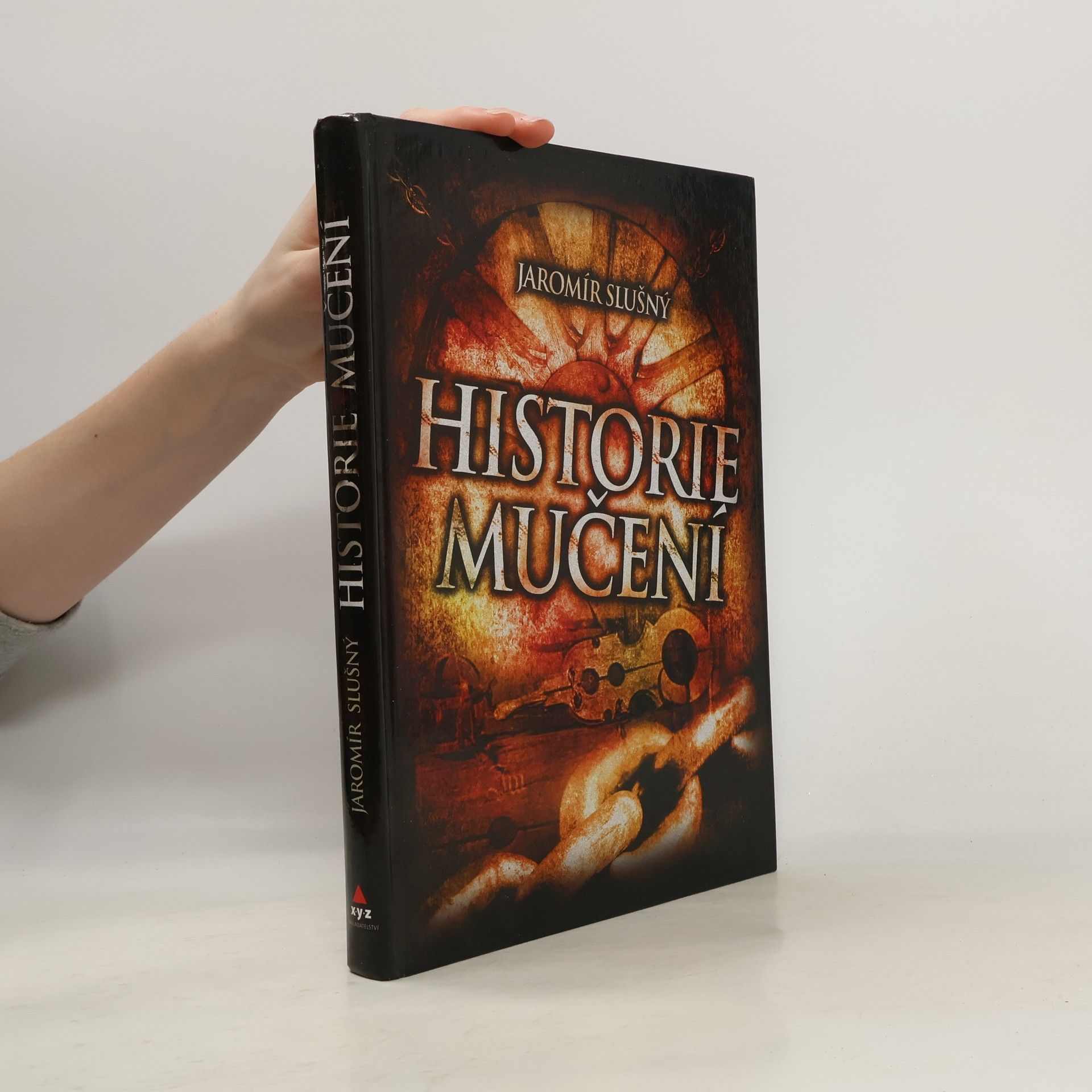 Jaromír Slušný Historie mučení