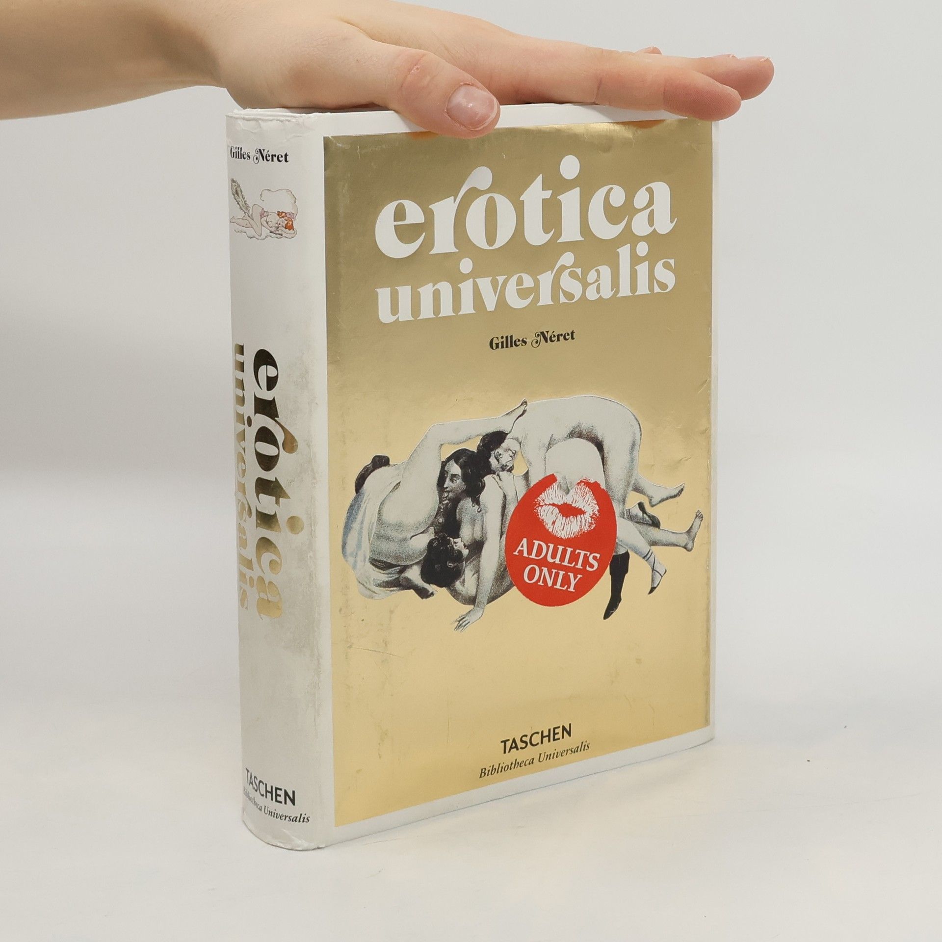 Gilles Néret Erotica universalis. From Pompeii to Picasso