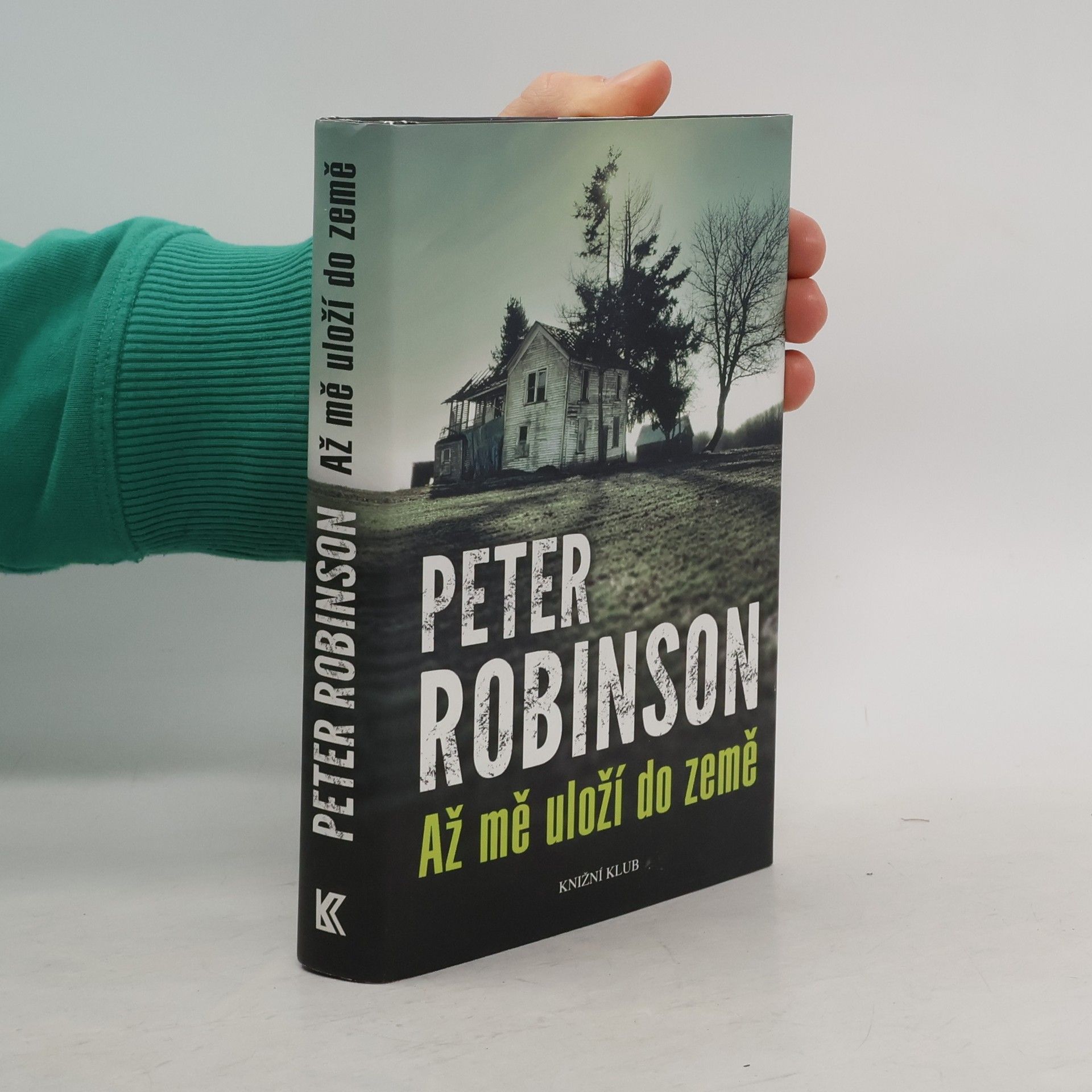 Peter Robinson Až mě uloží do země