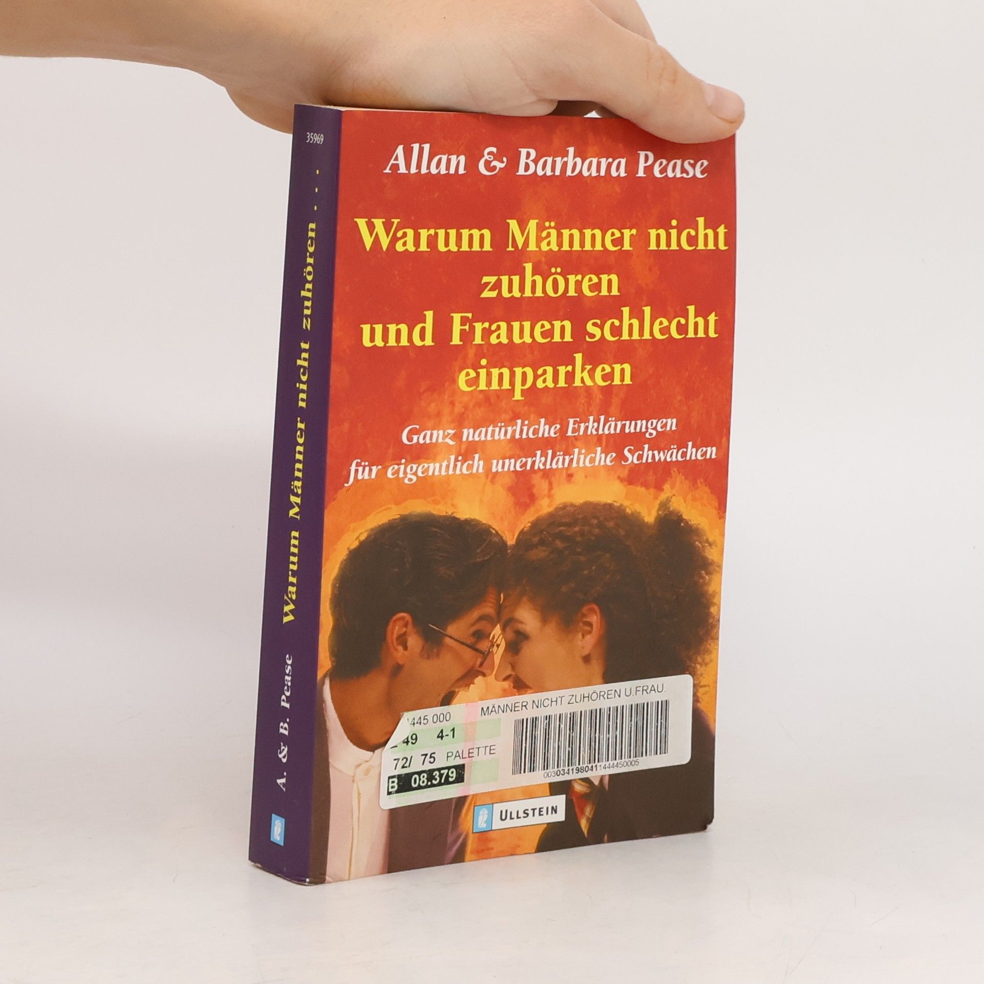 Allan Pease Warum Männer nicht zuhören und Frauen schlecht einparken